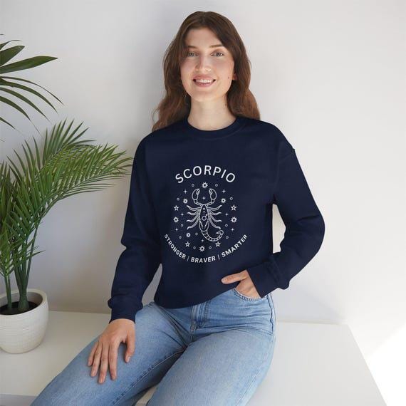 Smarter Sweatshirt | Scorpio Stronger & Braver Design | Unisex Cozy Pullover | Inspirational Gift for Astrology Lovers