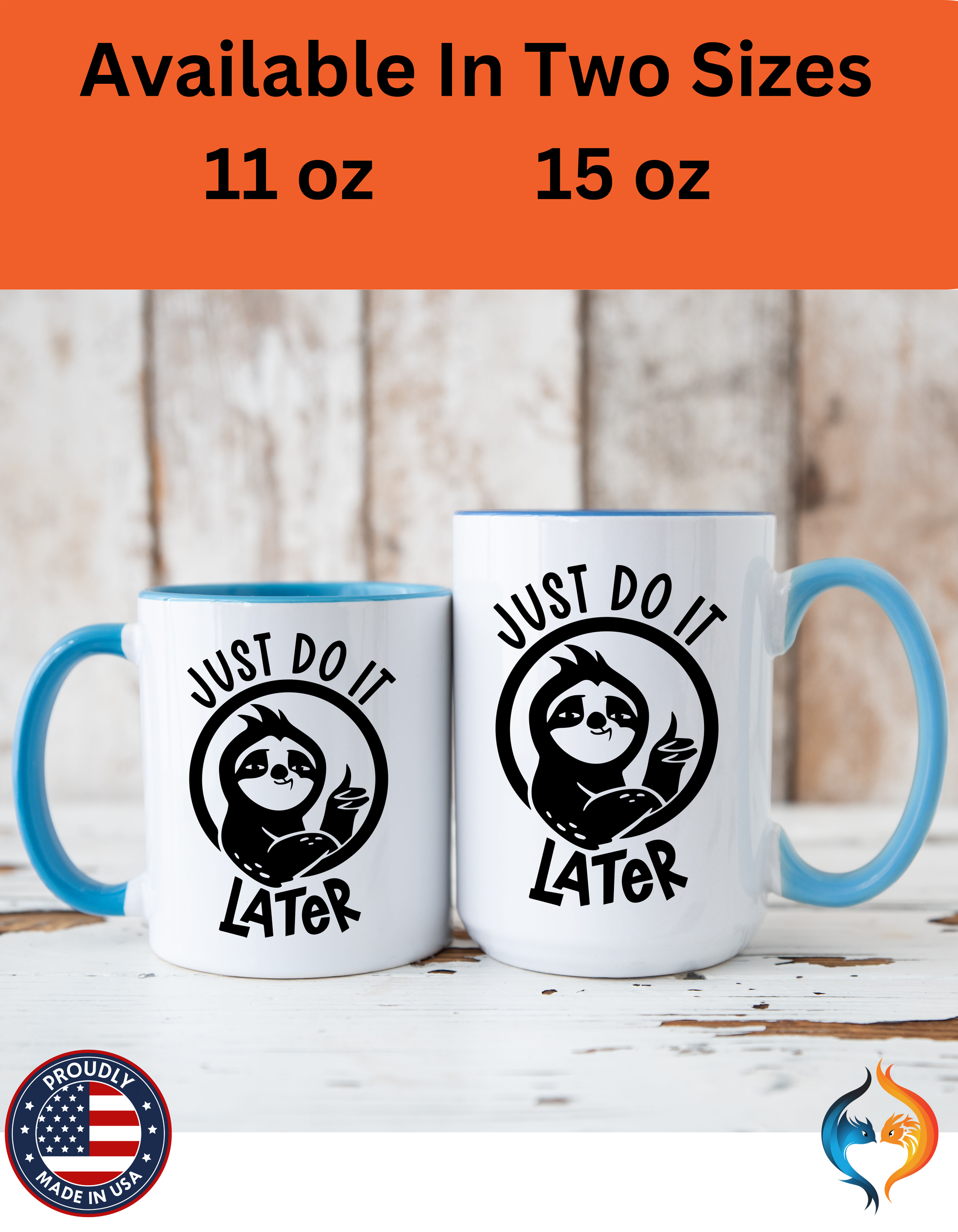 Just Do It Later Mug Product Photo | Nutty Designs