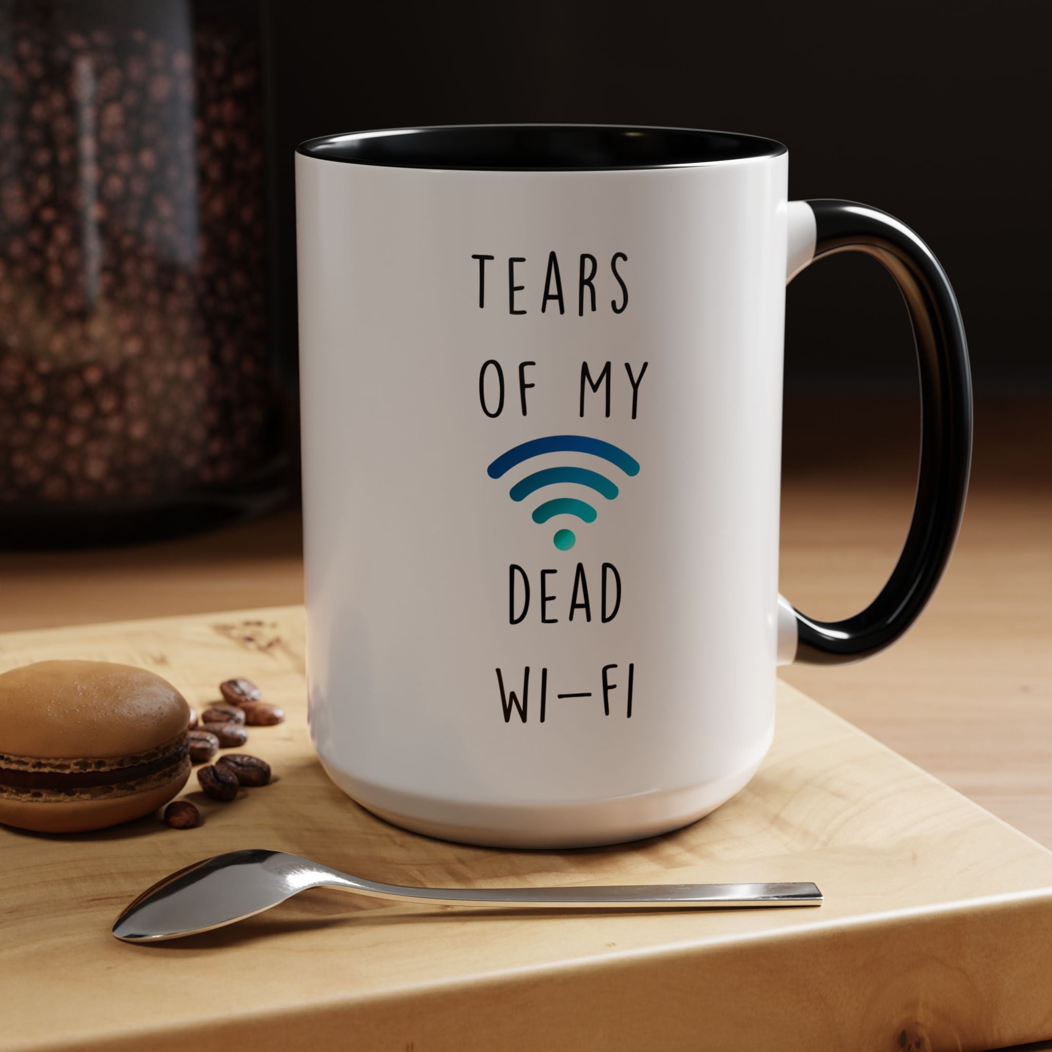 Funny Coffee Mug, Personalized Mug, Tears Of My Dead Wi-Fi, Accent Cup (11, 15oz), Sarcastic Mug,  Tea Coffee Cup, Gift Under 20