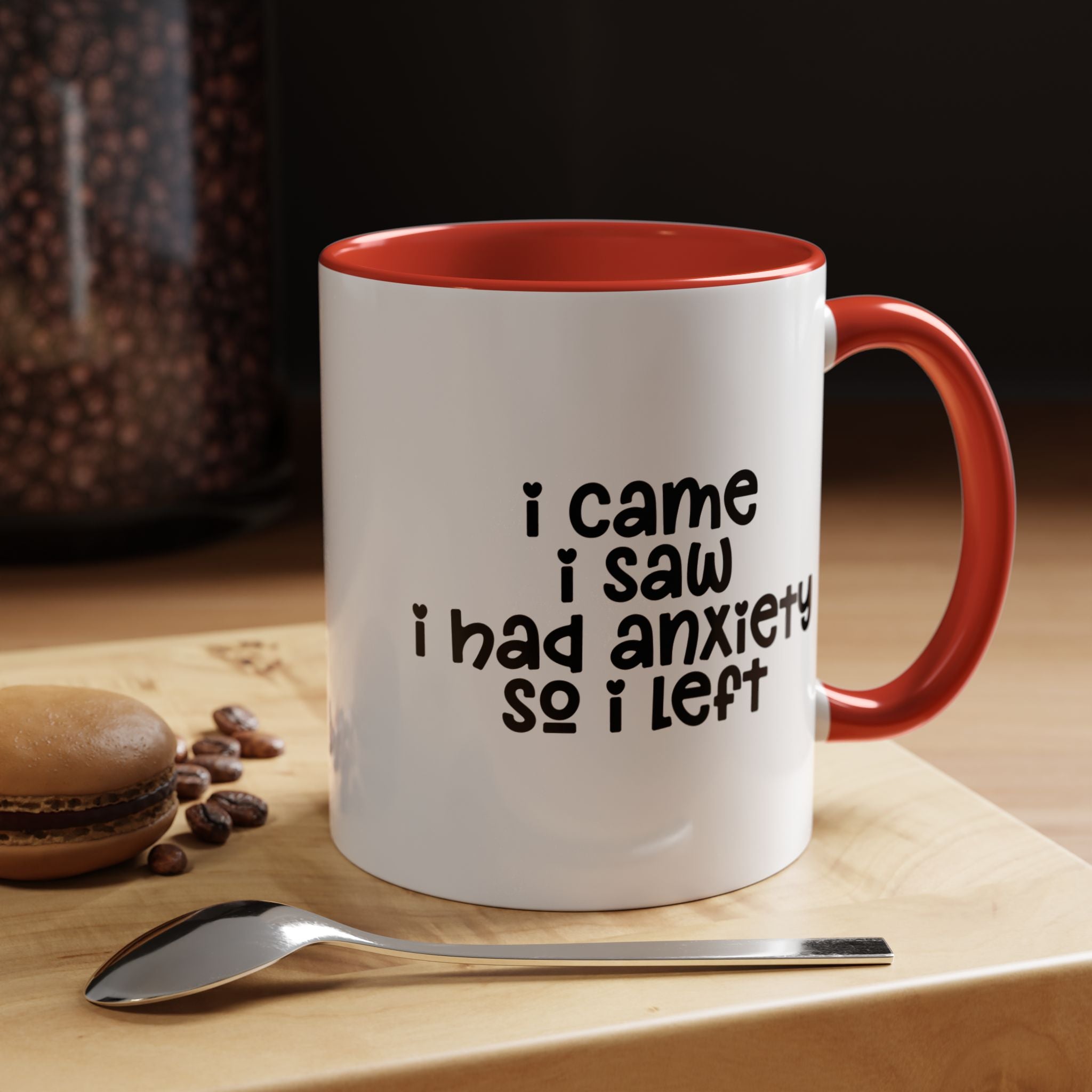 I Came I Saw | Funny Coffee Mug, Sarcastic Tea Cup, Unique Gift Idea