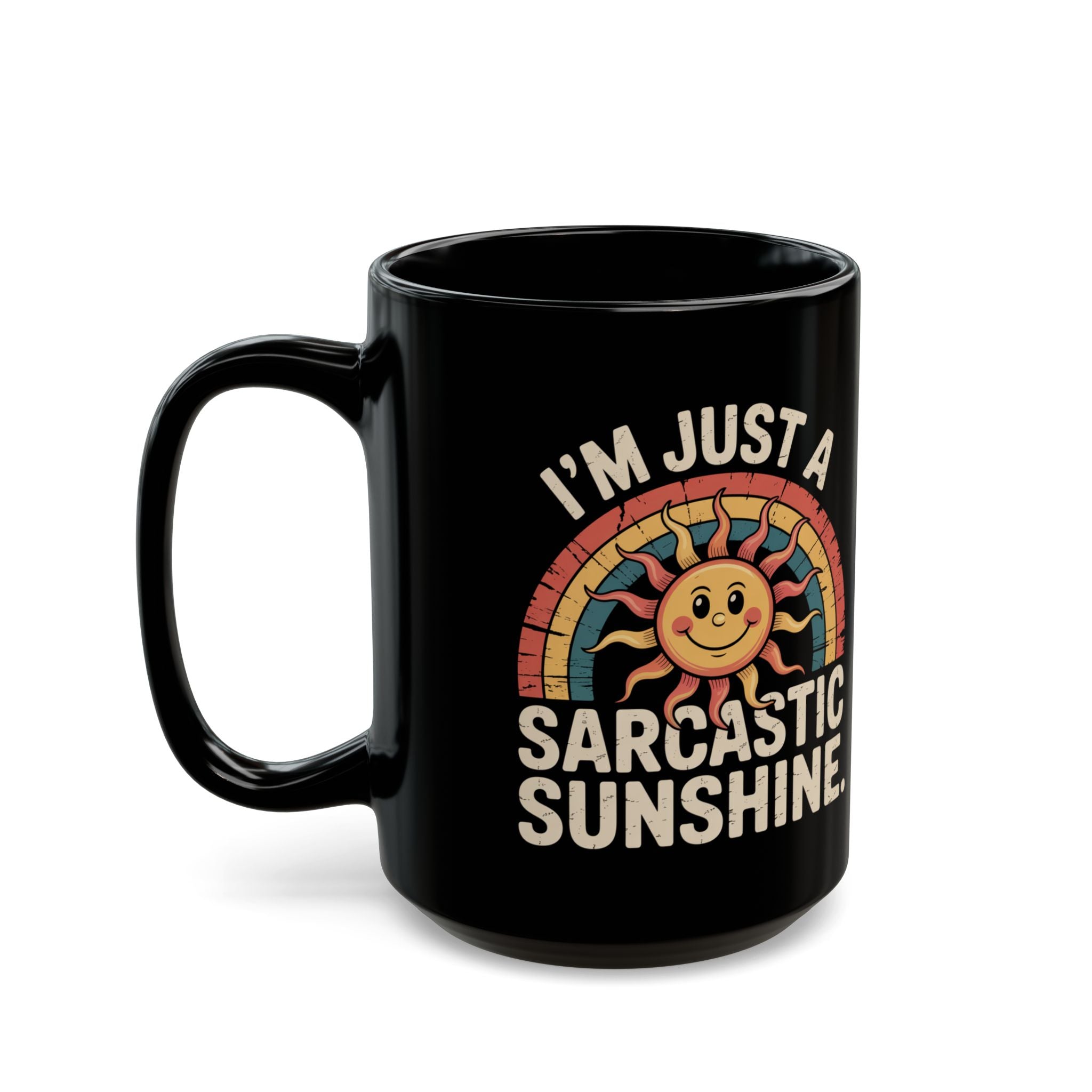 I m Just a Sarcastic Sunshine | Funny Coffee Mug, Sarcastic Tea Cup, Unique Gift Idea