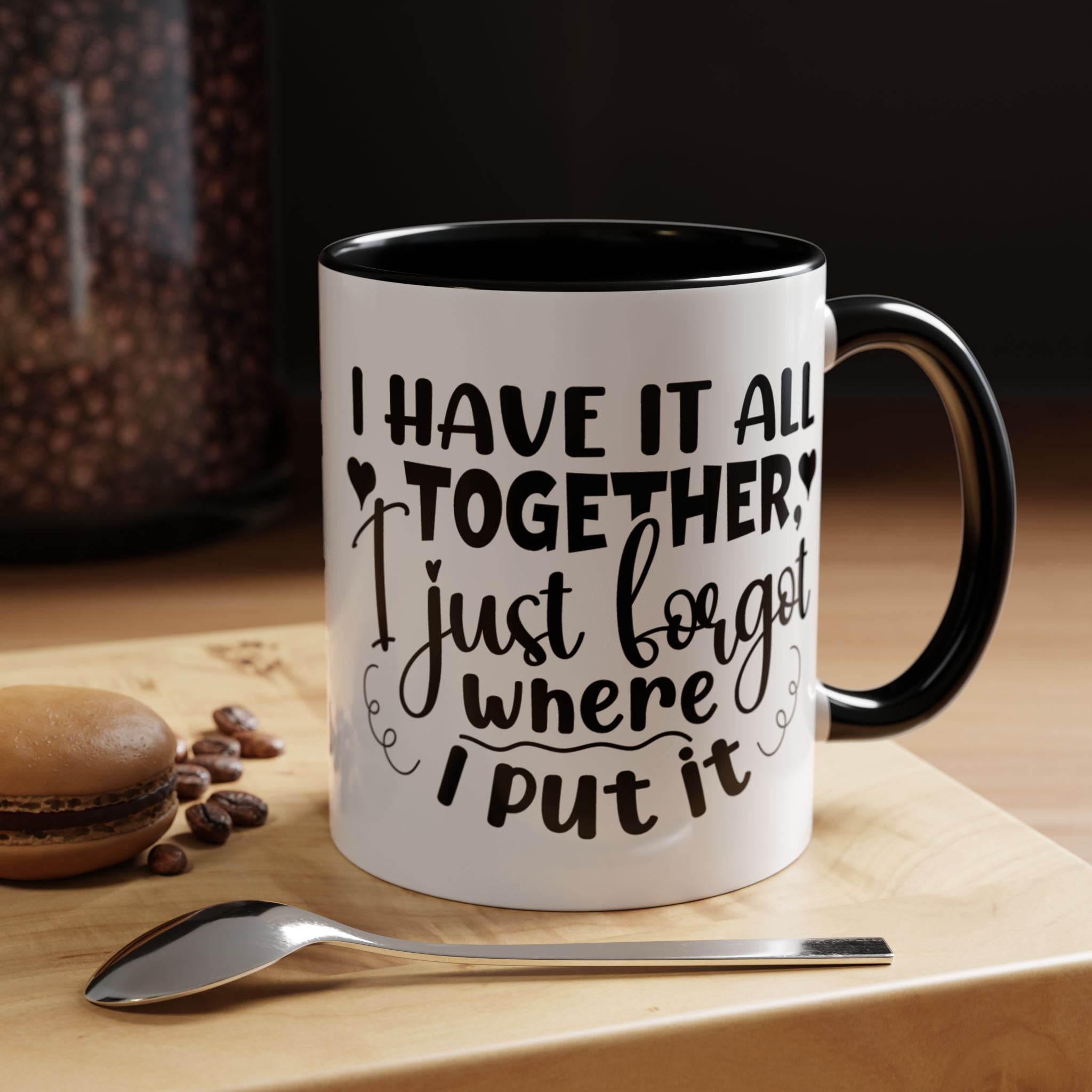Funny Coffee Mug, Personalized Mug, I Have It All Together Just Forgot Where I Put It,  Accent Cup (11, 15oz), Gift Under 20, White Elephant