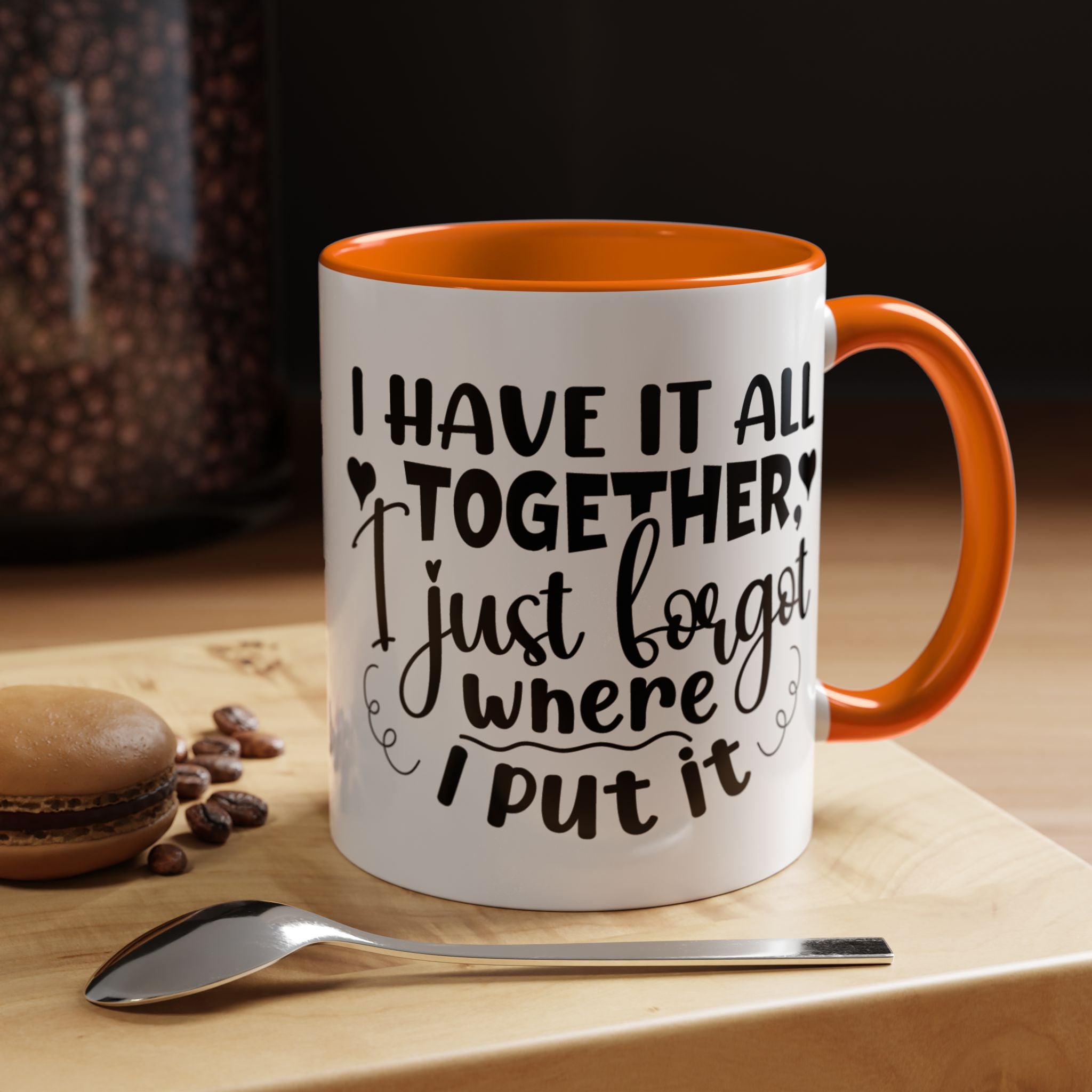 Funny Coffee Mug, Personalized Mug, I Have It All Together Just Forgot Where I Put It,  Accent Cup (11, 15oz), Gift Under 20, White Elephant