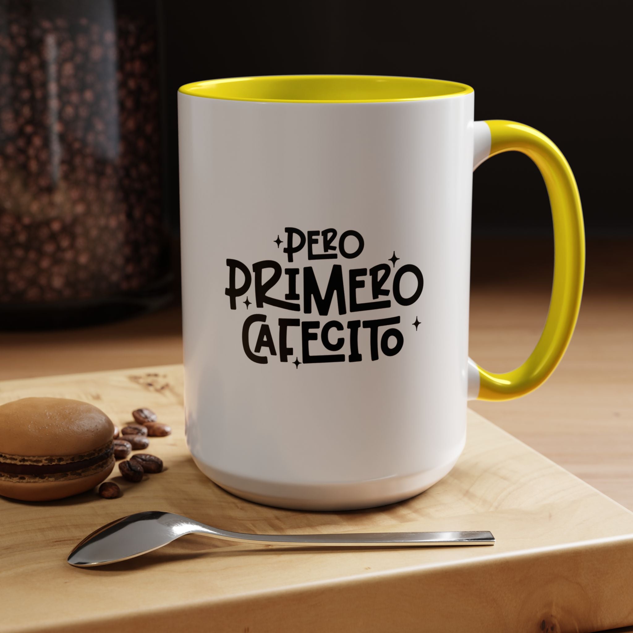 Pero Primero Cafecito | Funny Coffee Mug, Sarcastic Tea Cup, Unique Gift Idea