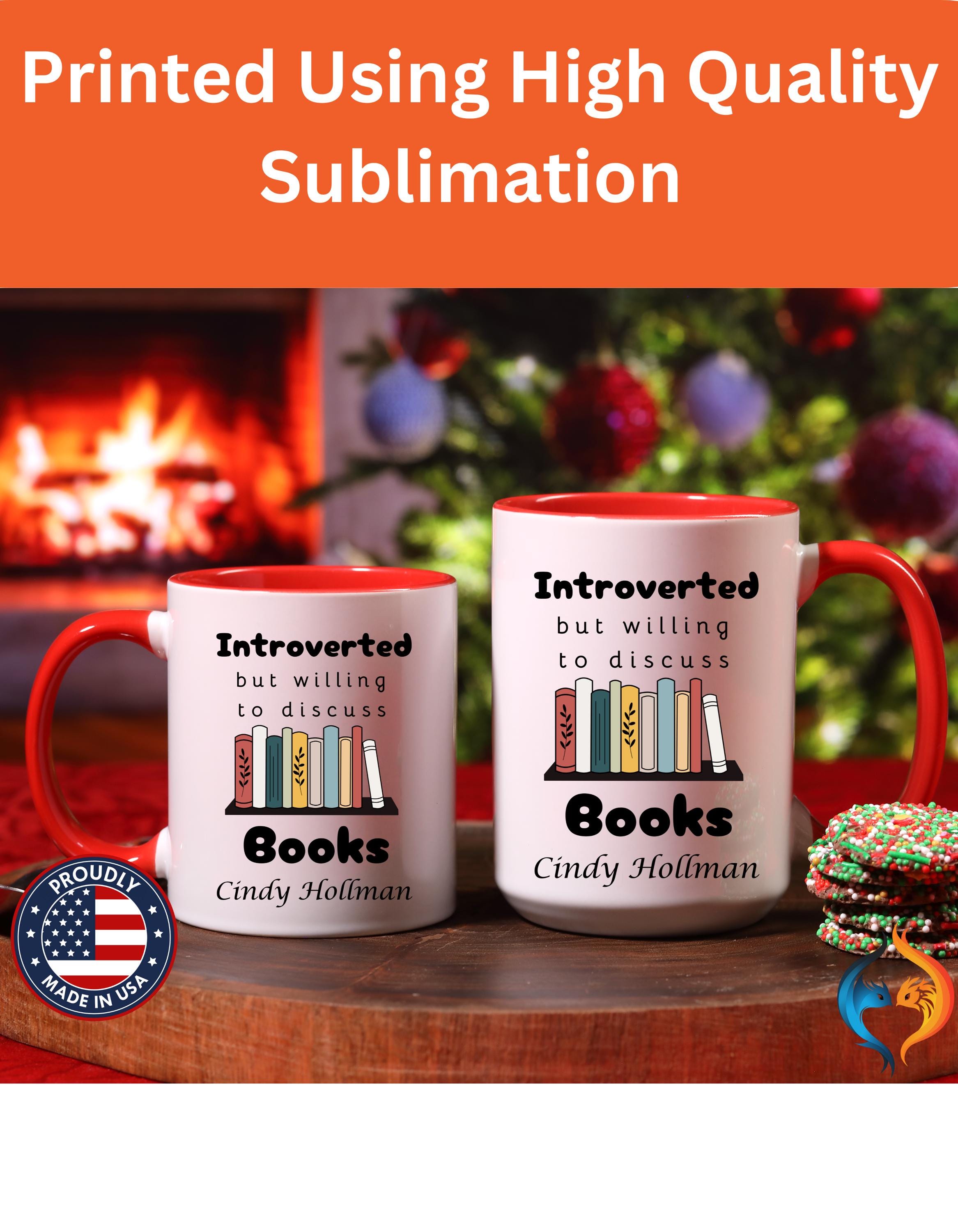 Customizable mug, funny coffee mug, Introverted But Willing To Discuss Books Personalized Accent Coffee cup (11oz, 15oz), gift under 20