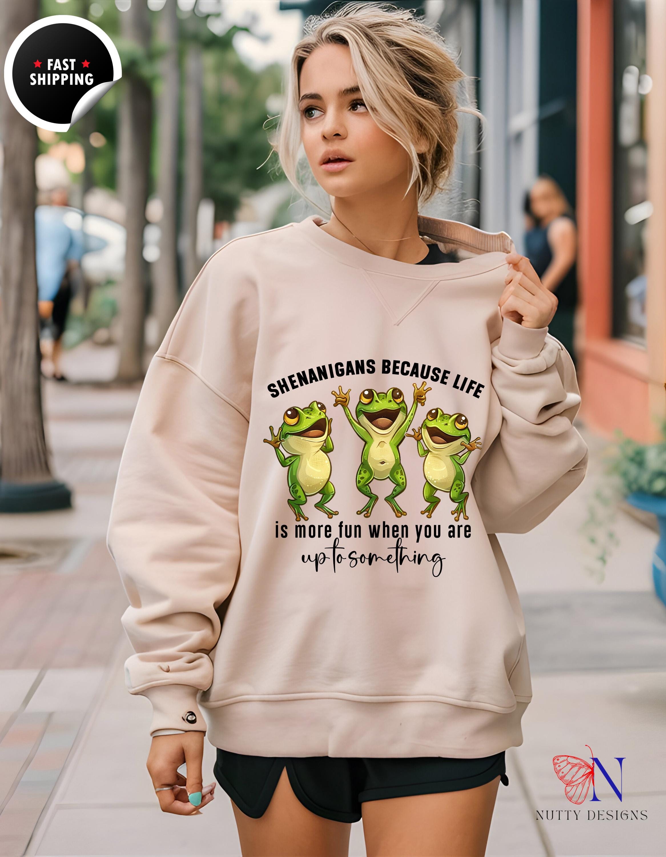 Shenanigans Sweatshirt | Fun Casual Wear | Cozy and Comfy for Everyday Adventures | Great Gift Idea for Friends