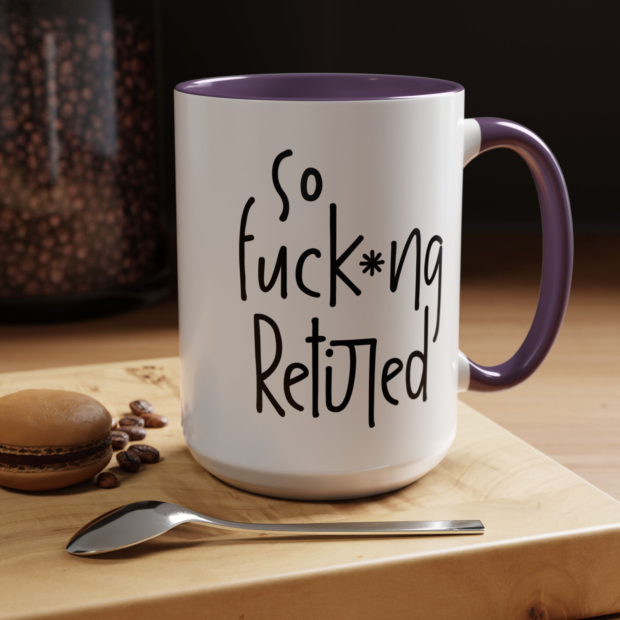Funny Coffee Mug, Personalized Mug, So Fucking Retired Accent Cup (11, 15oz), Gift Under 20, White Elephant gift, Retirement Gift