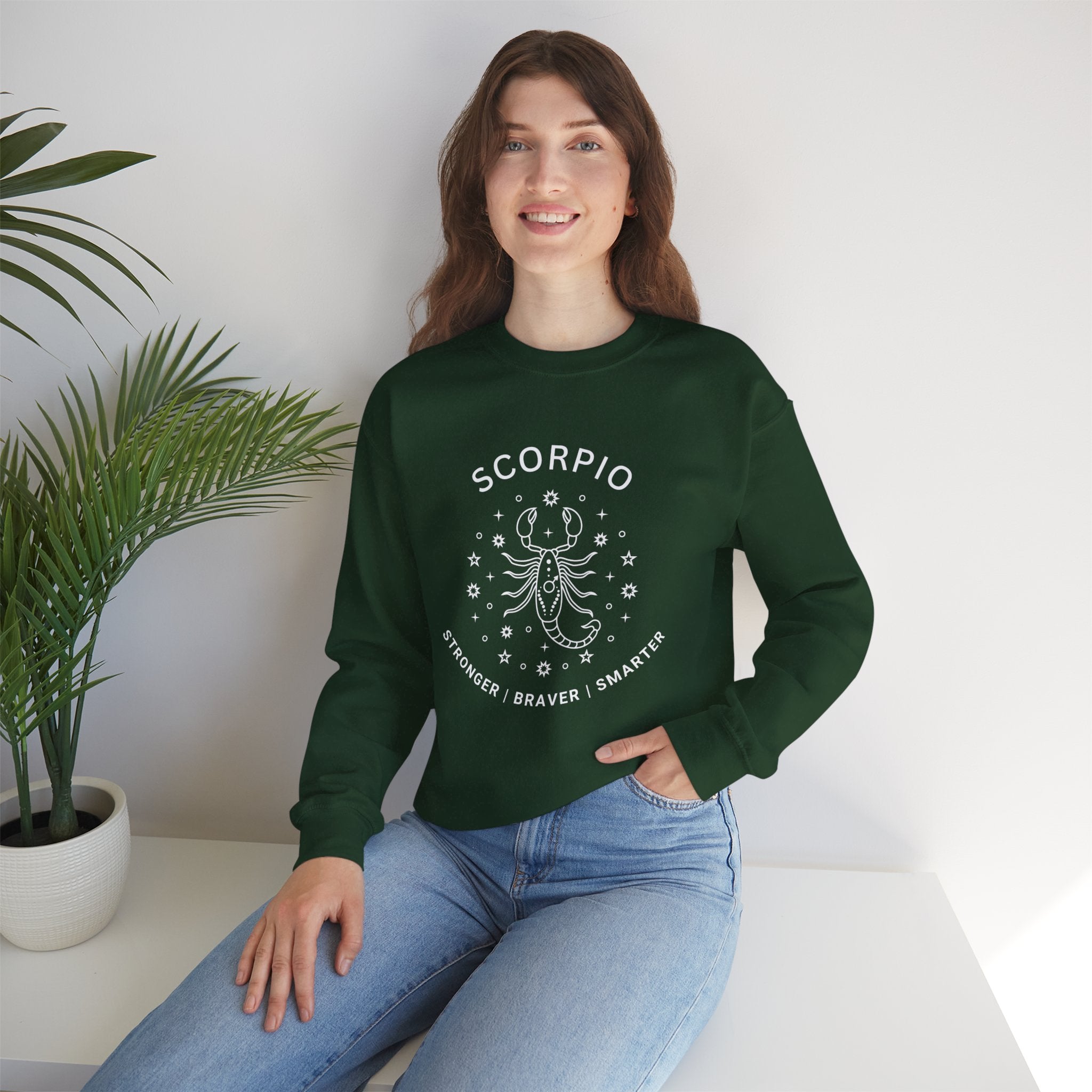 Scorpio Stronger Braver Smarter sweatshirt