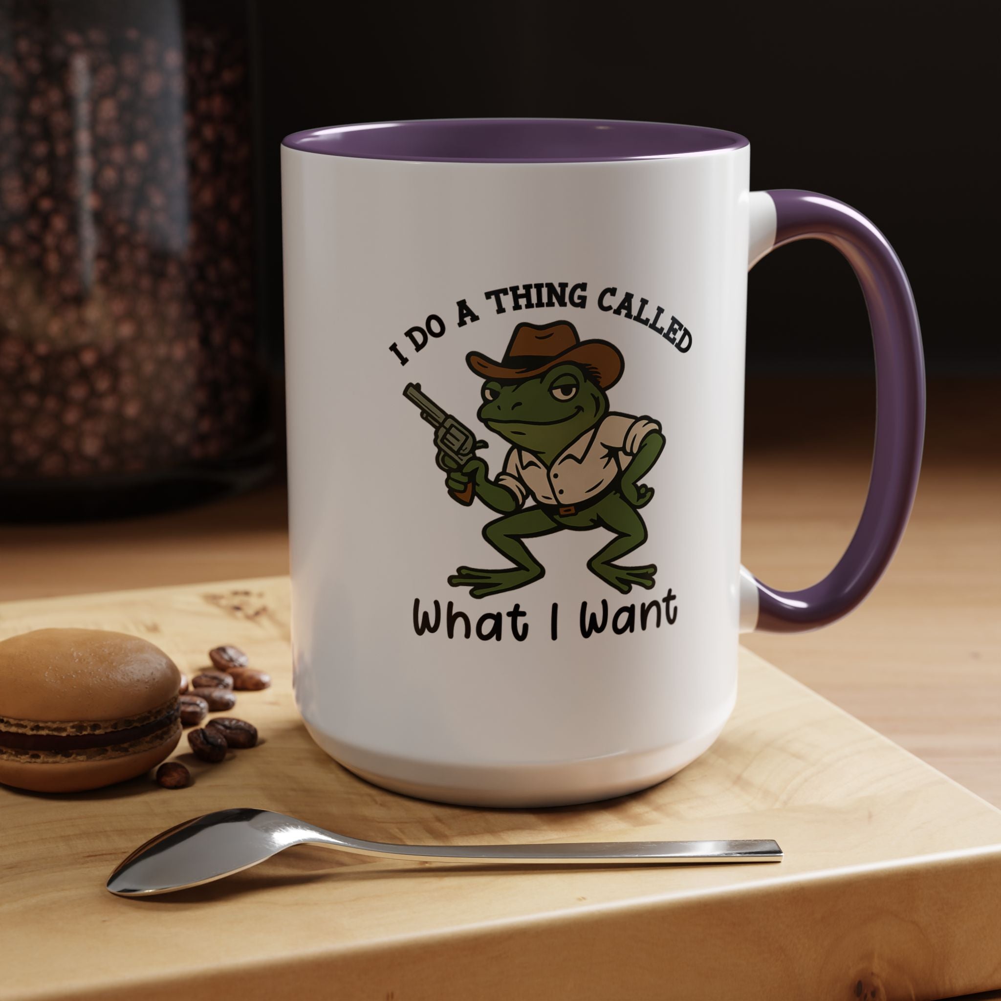 I Do a Thing Called What I Want | Funny Coffee Mug, Sarcastic Tea Cup, Unique Gift Idea