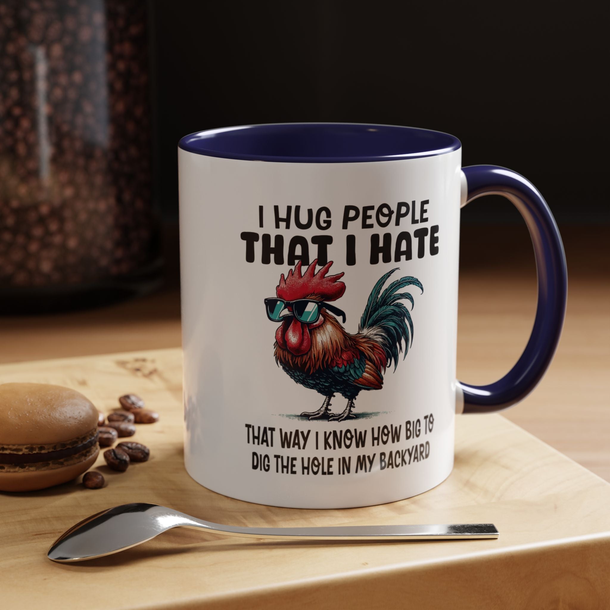Funny Coffee Mug, Personalized Mug, I Hug People That I Hate Accent Cup (11, 15oz), Gift Under 20, White Elephant gift