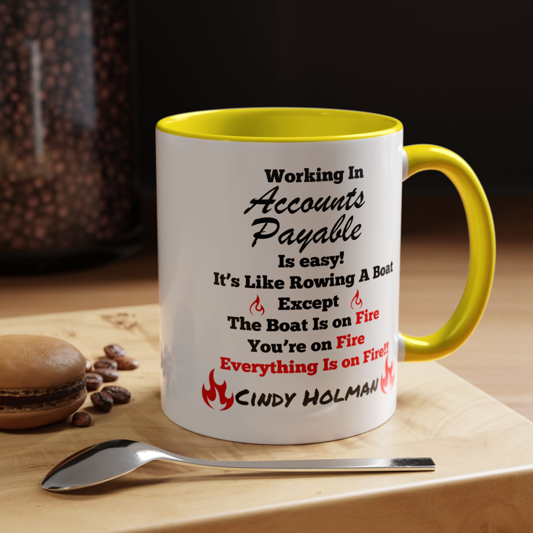 Working In Accounts Payable Is Easy Accent Coffee Mug (11, 15oz), Funny Work Mug, Personalized Mug, Gift For Coworker, Team Building Merch