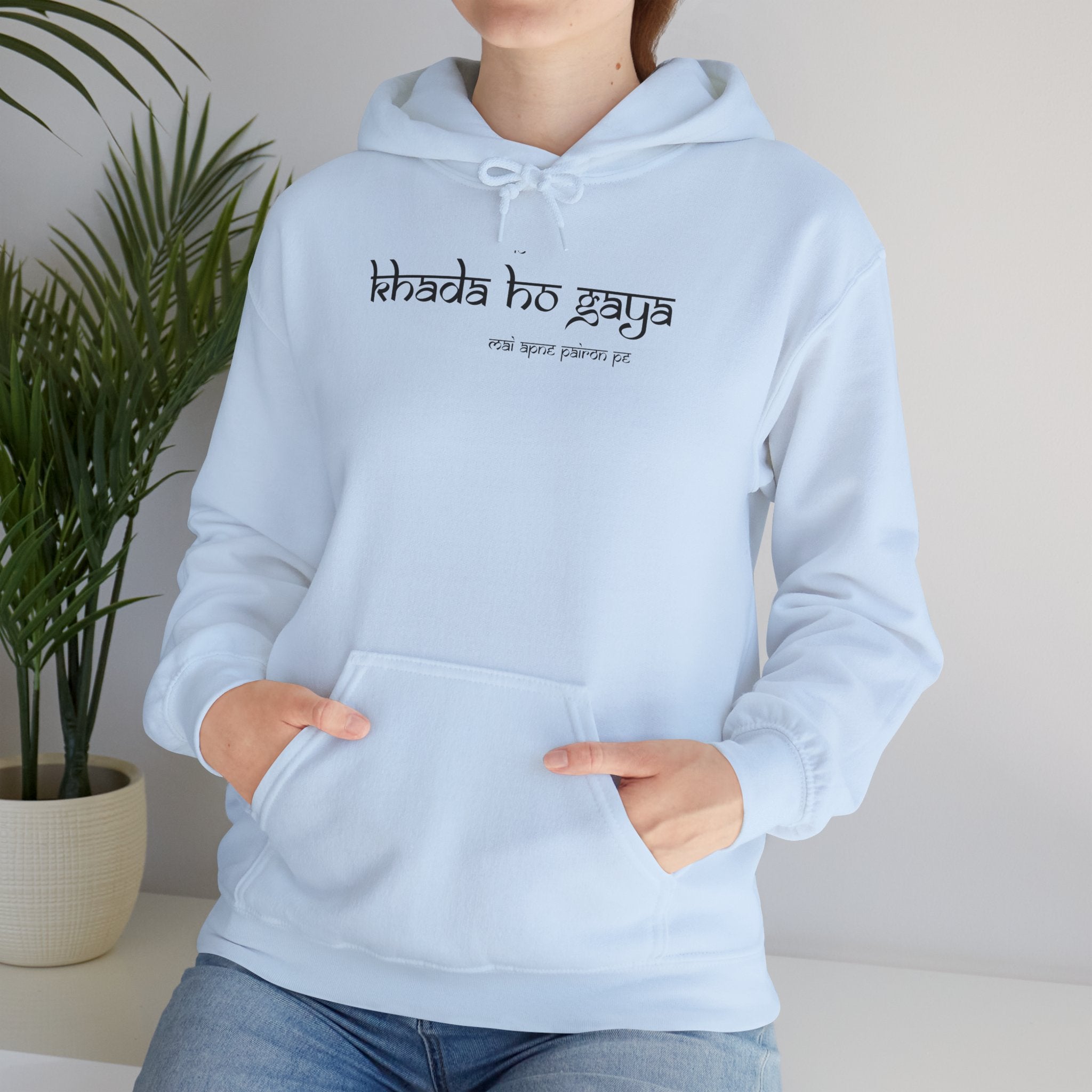 Hoodie — Minimal 'Lo Khada Ho Gaya' Desi Adult Humor Hoodie
