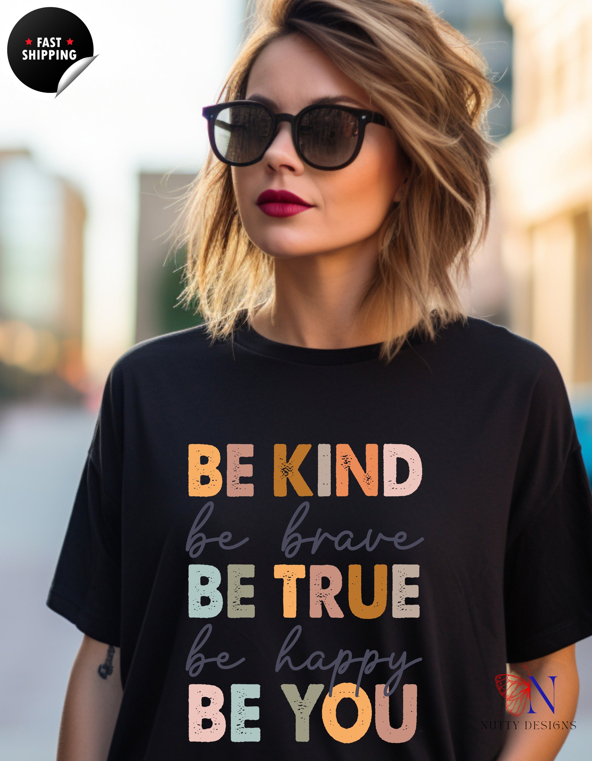 Inspirational 'Be Kind Be Brave Be True Be Happy Be You' Hoodie Product Photo | Nutty Designs