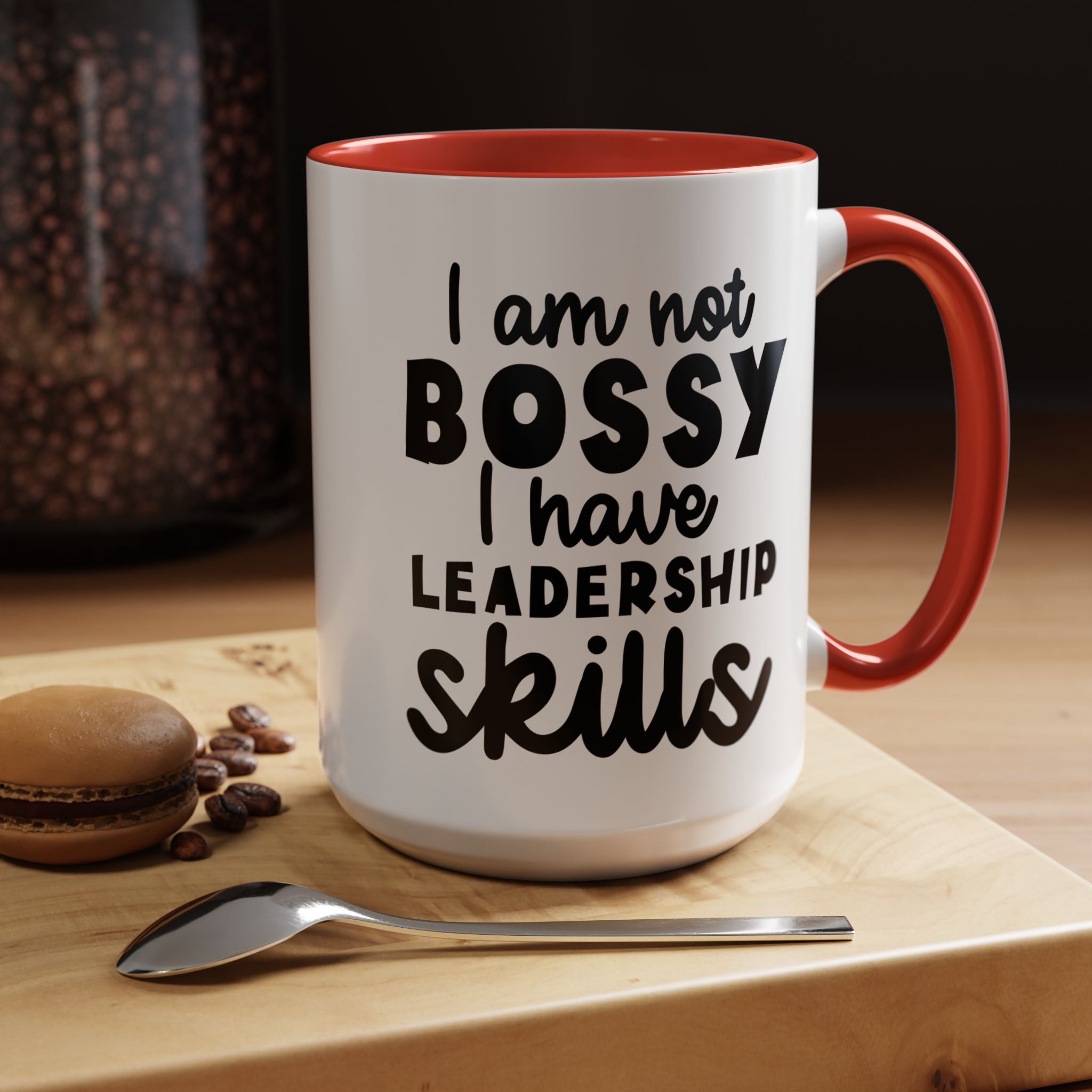 Funny Coffee Mug, Personalized Mug, I am Not Bossy I Have Leadership Skills Accent Cup (11, 15oz), Gift Under 20, White Elephant Gift