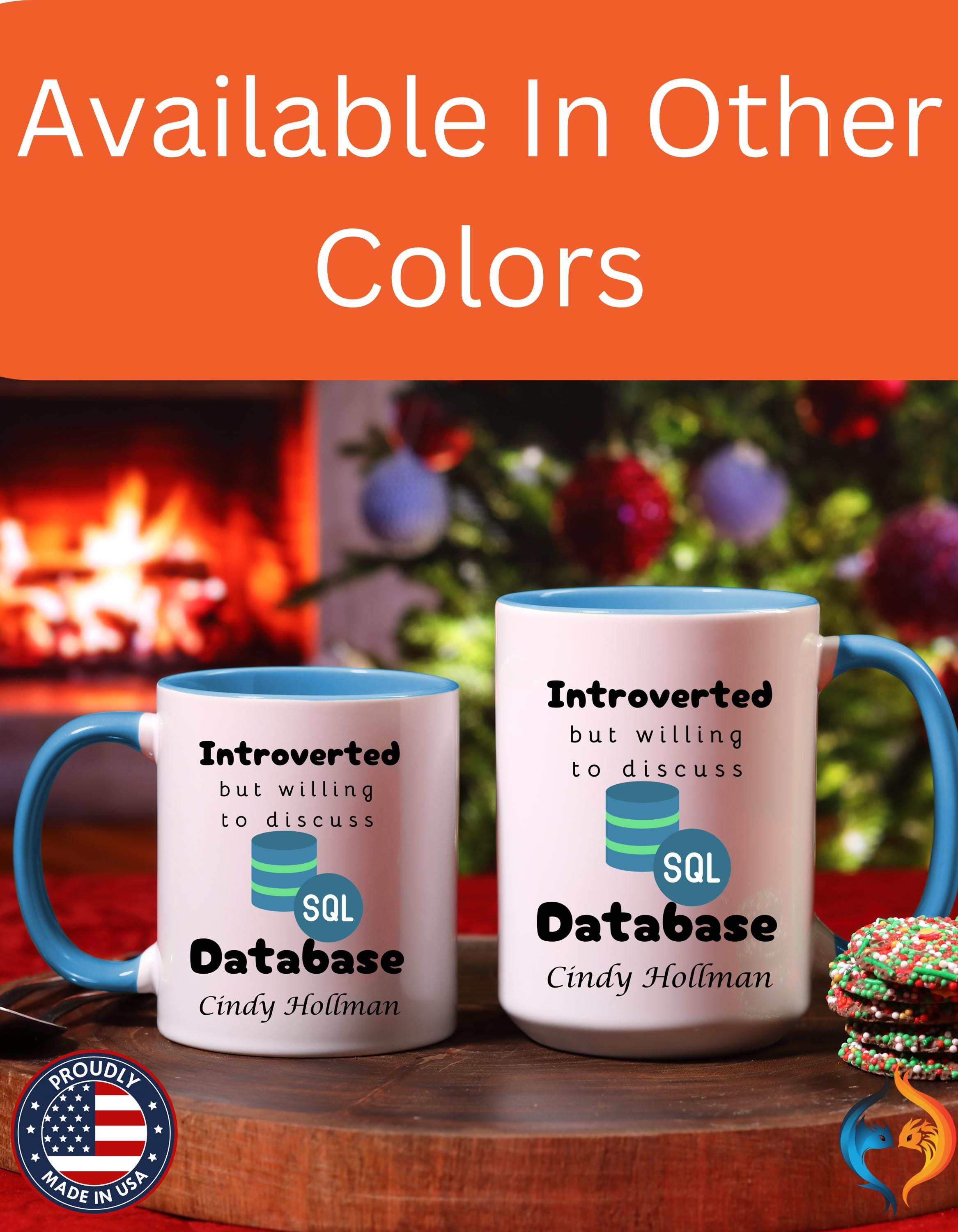 Funny Coffee Mug Introverted But Willing To Discuss Database Personalized Accent Mug (11oz, 15oz) For Database Administrators, DBA, IT Geeks