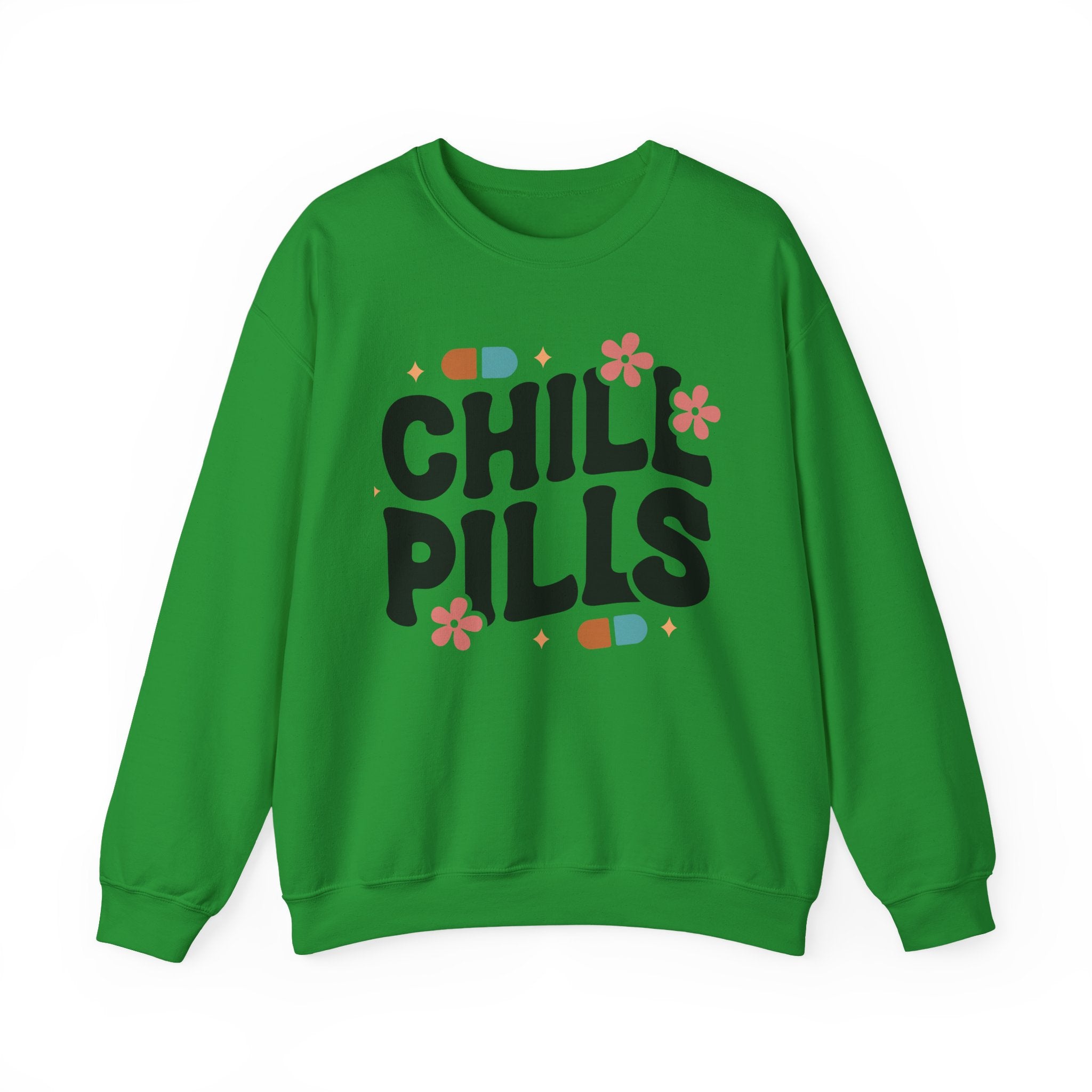 Chill Pills Sweatshirt
