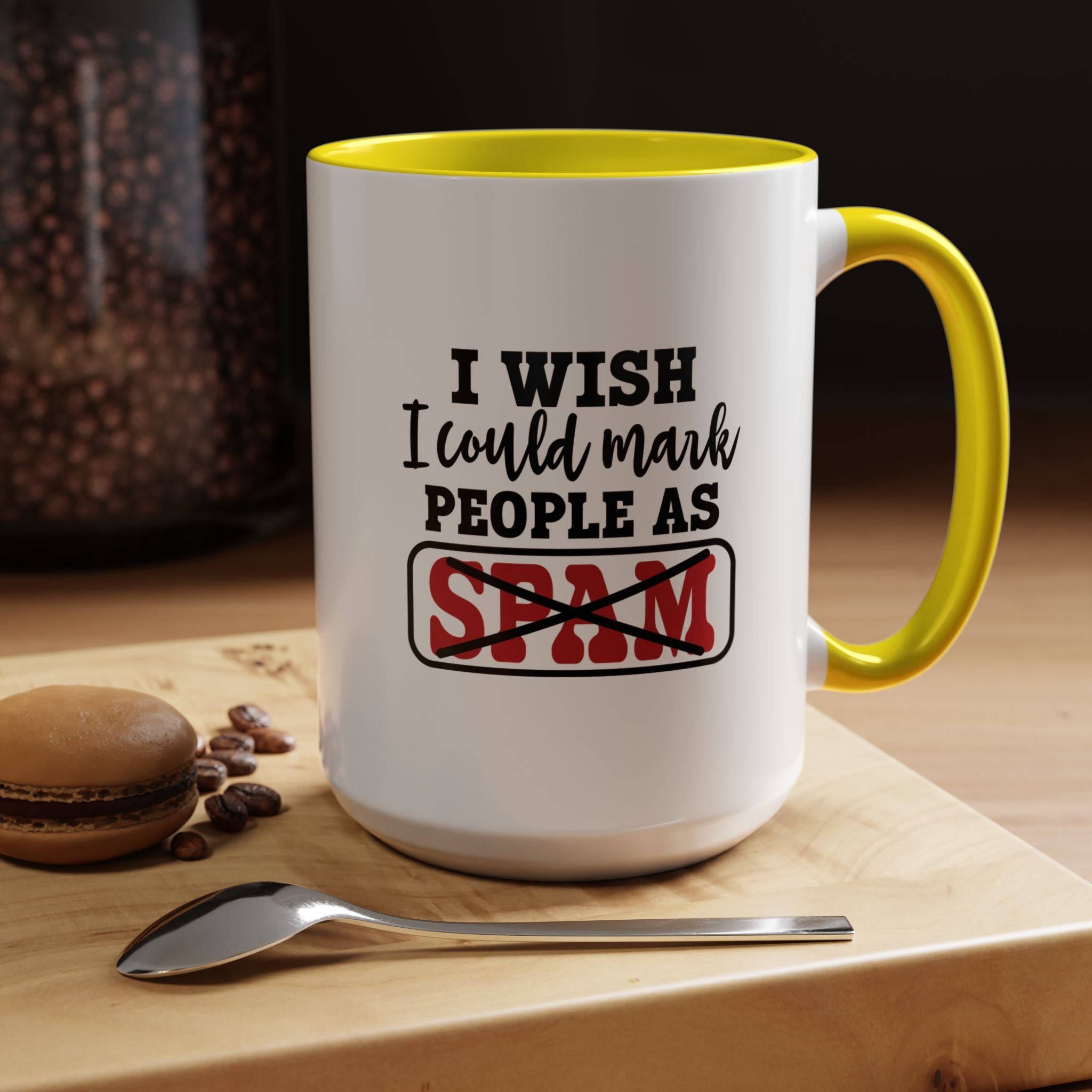 Wish I Could Mark People | Funny Coffee Mug, Sarcastic Tea Cup, Unique Gift Idea