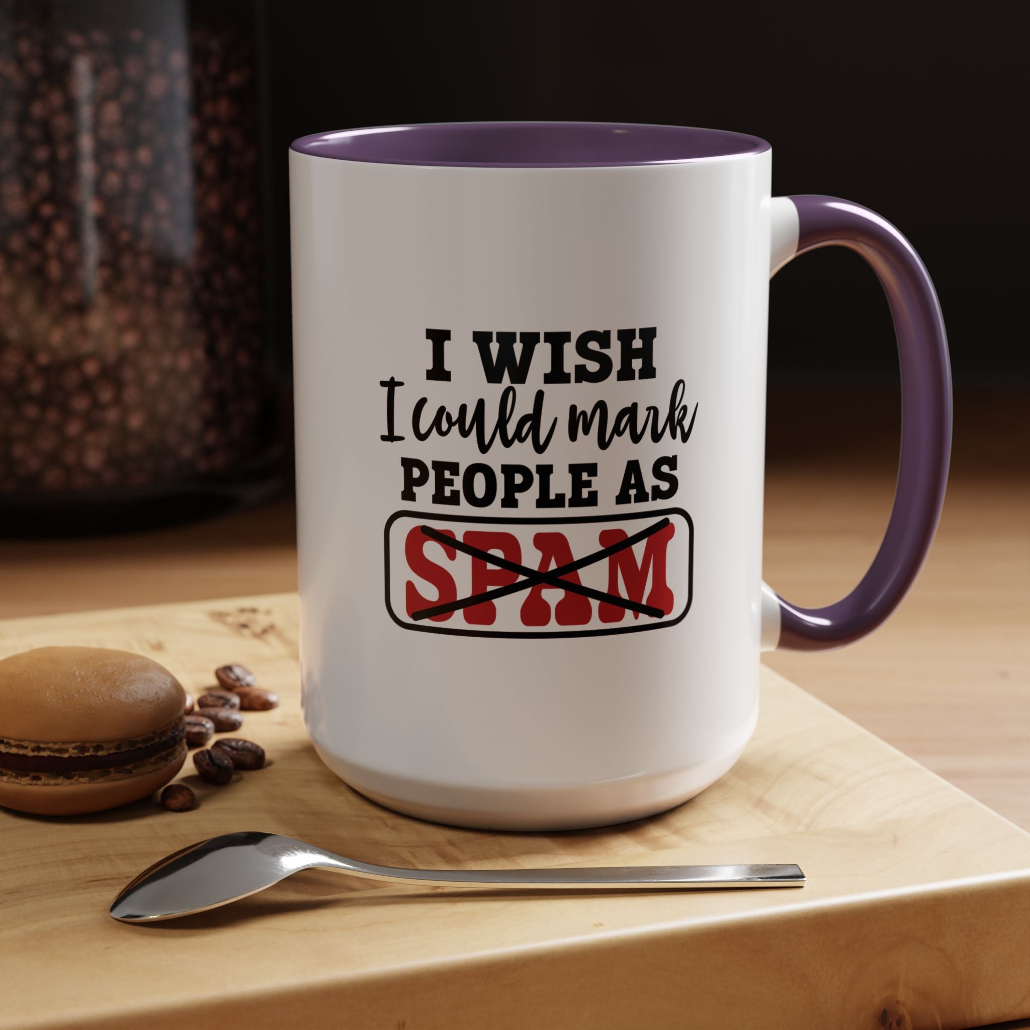 Wish I Could Mark People | Funny Coffee Mug, Sarcastic Tea Cup, Unique Gift Idea