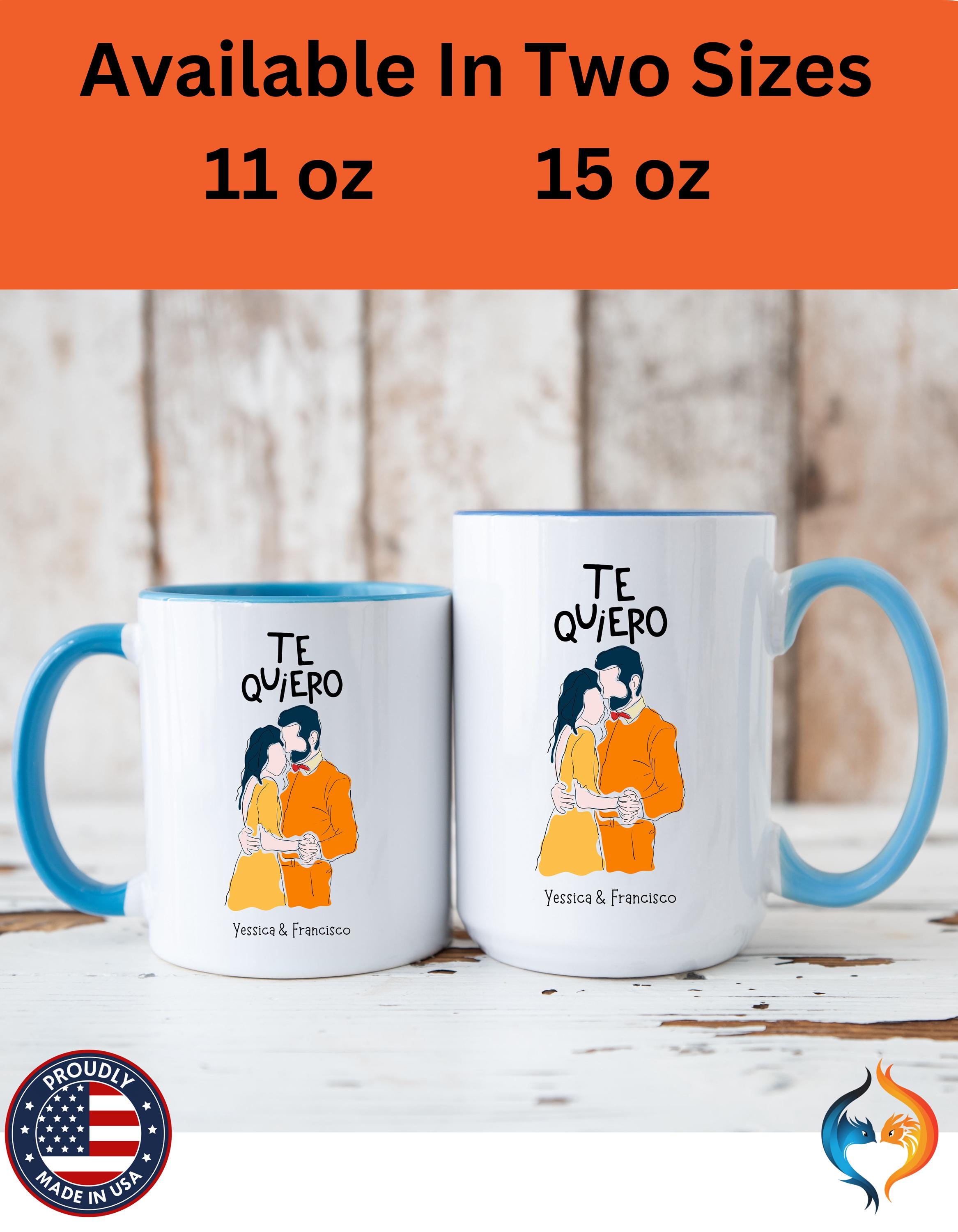 Personalized Mug, Te Quiero, I want You Spanish Accent Cup 11/15oz, Anniversary Valentines Romantic, V-Day Mug, Couples Gift Cup