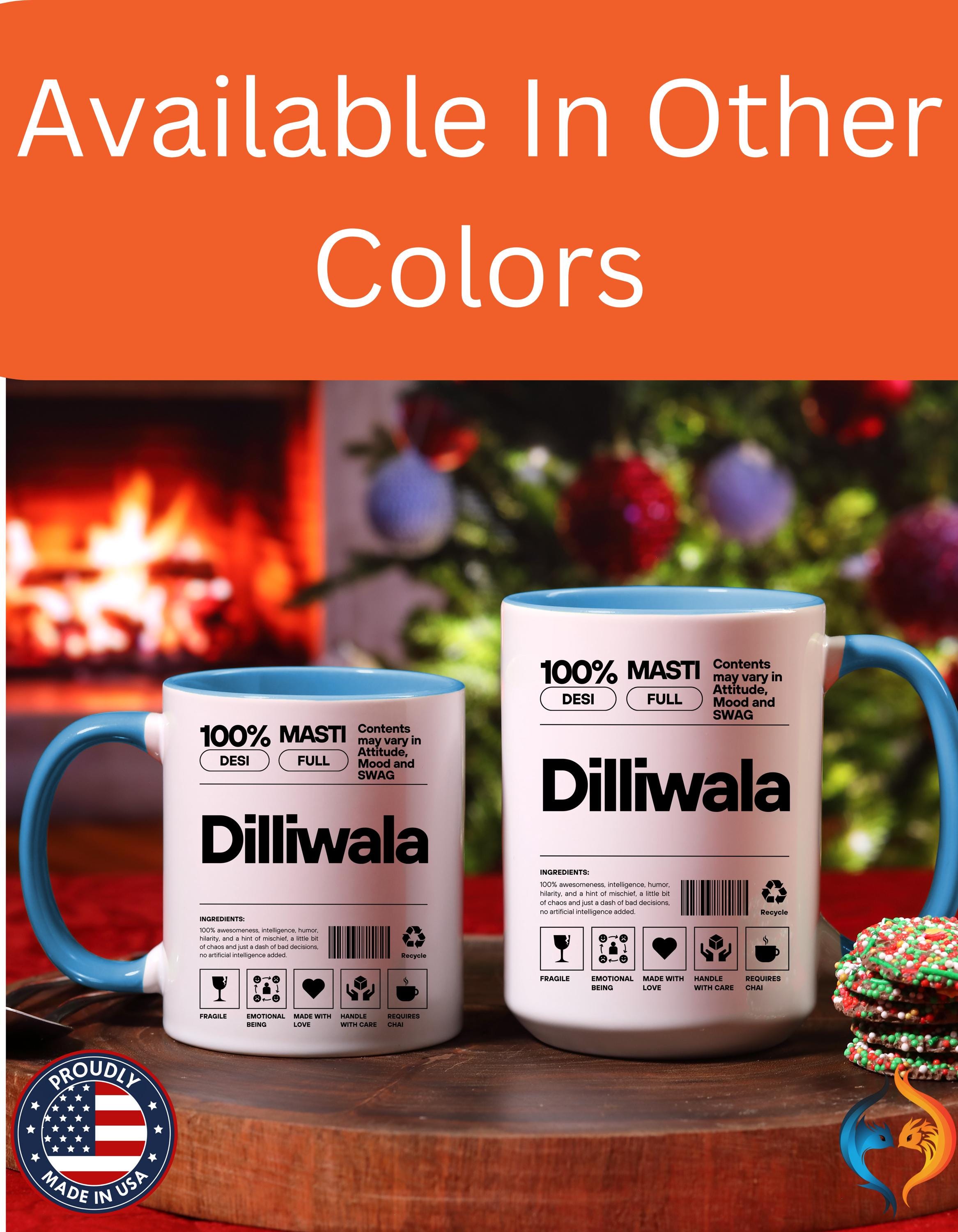 Funny Coffee Mug, Personalized Mug, Dilliwala Desi Roots Indian Accent Chai Cup (11/15oz), Gift Under 20, white elephant, brown humor