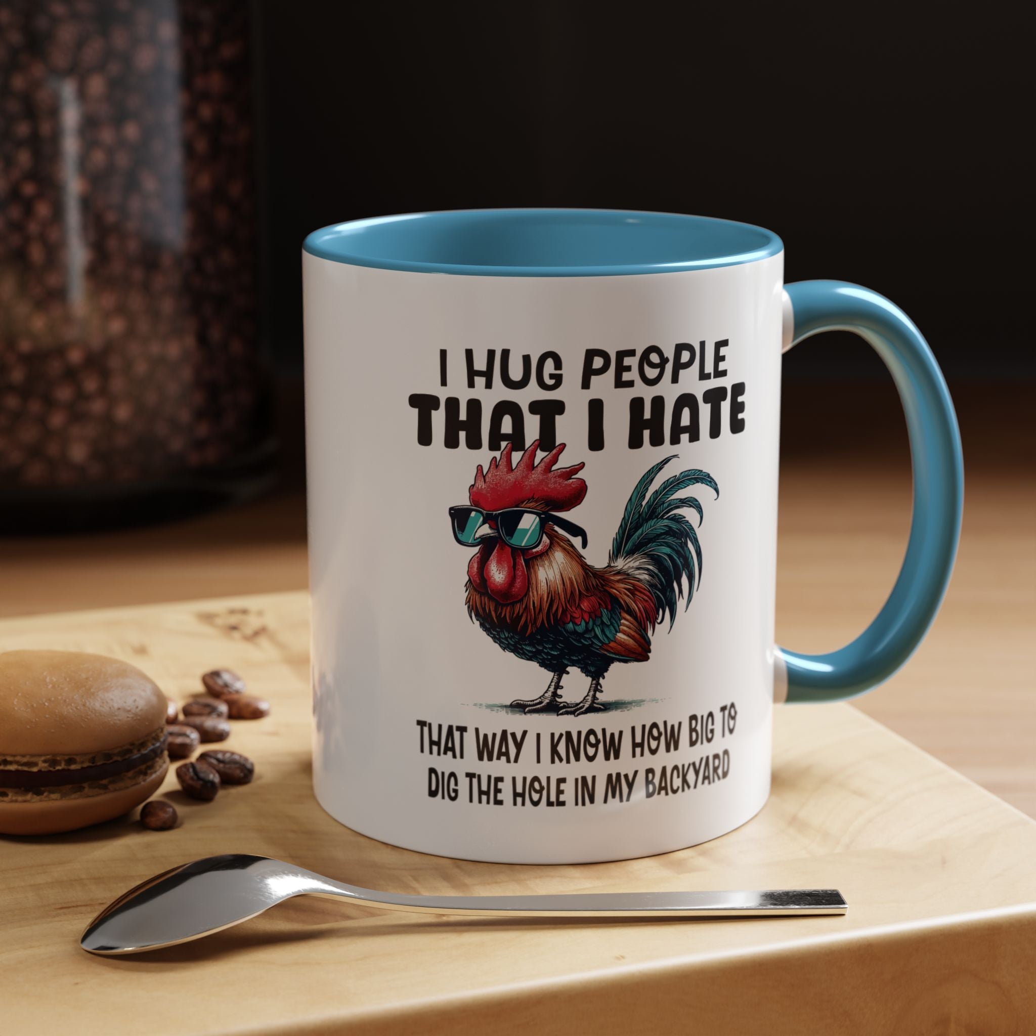 Funny Coffee Mug, Personalized Mug, I Hug People That I Hate Accent Cup (11, 15oz), Gift Under 20, White Elephant gift
