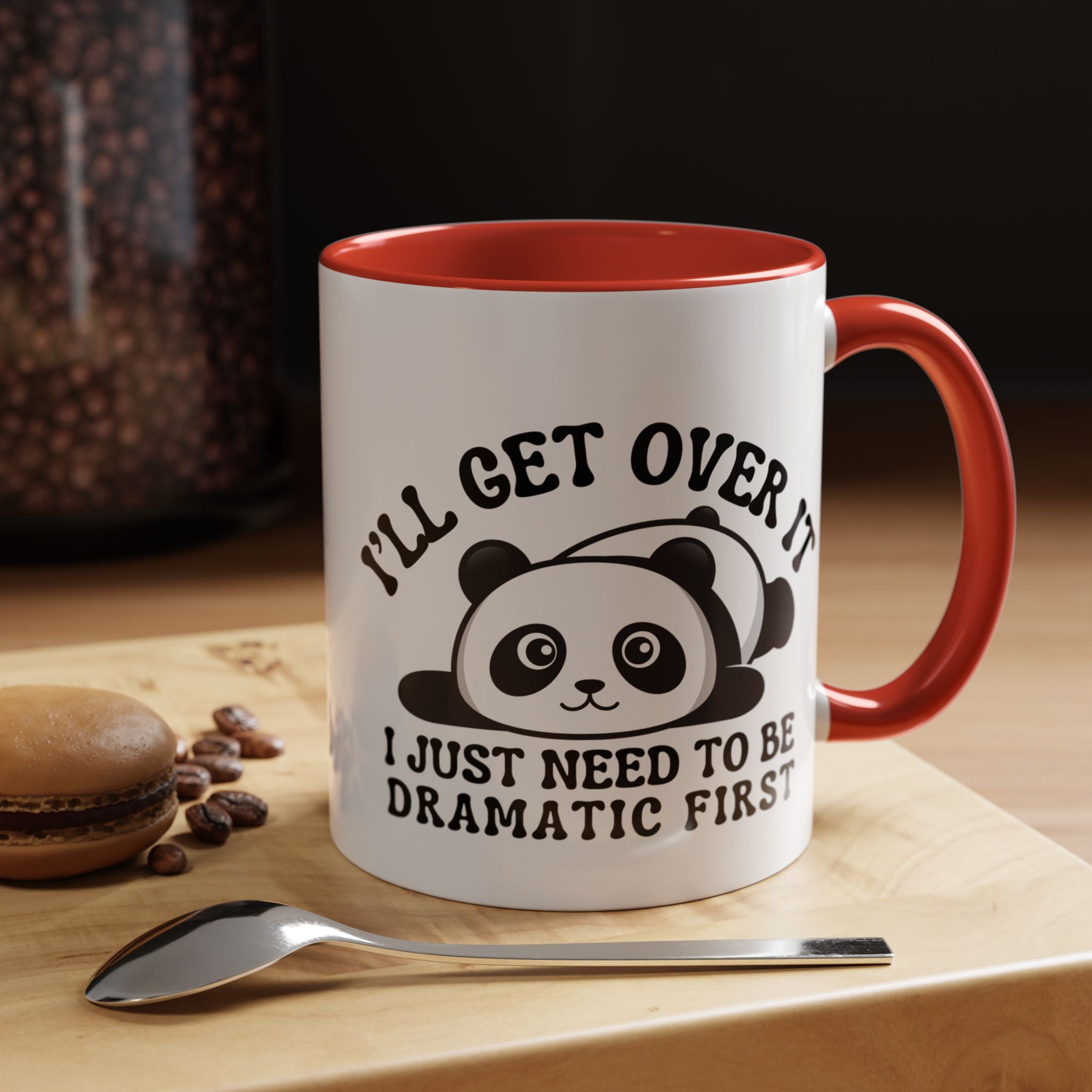 Funny Coffee Mug, Personalized Mug, Cute Panda I'll Get Over ItAccent Cup (11, 15oz), Gift Under 20, White Elephant gift, Drama Queen Cup