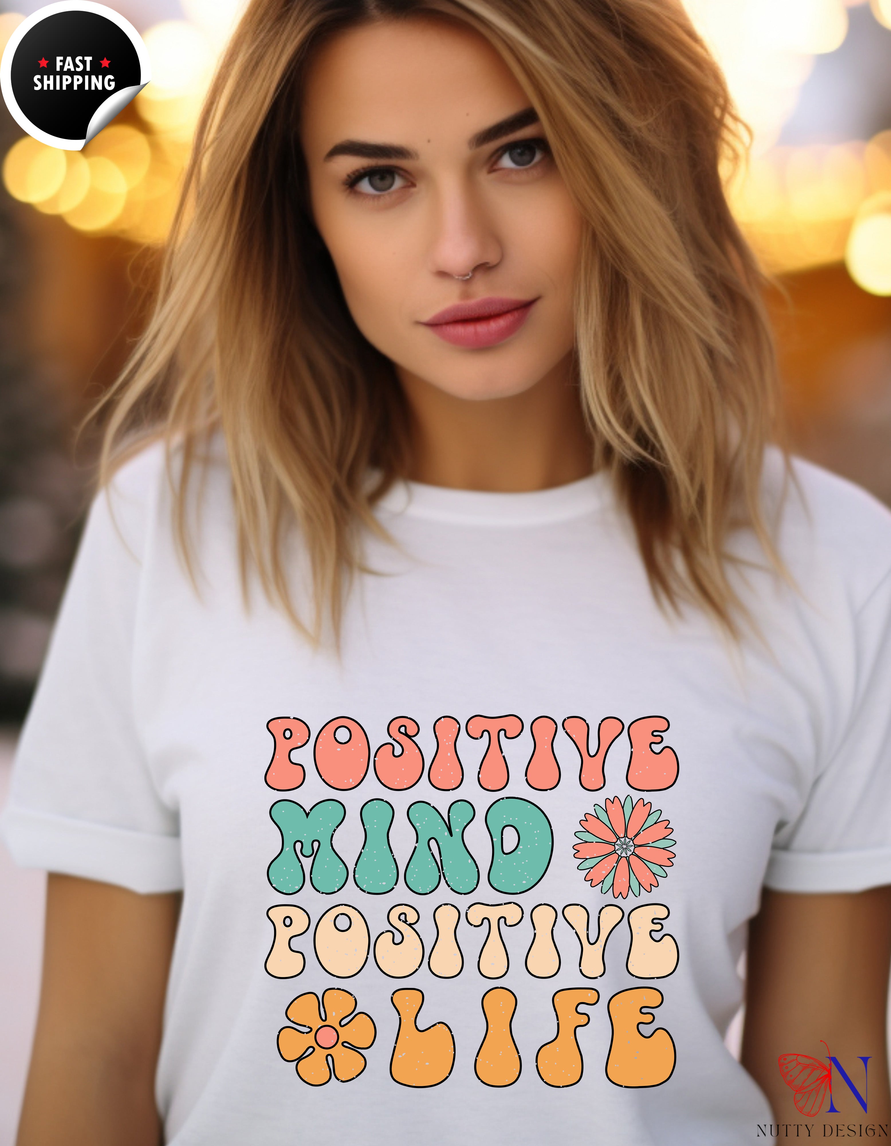 Positive Mind Positive Life — Good Vibes Only Encouraging T-Shirt Lifestyle Mockup | Nutty Designs