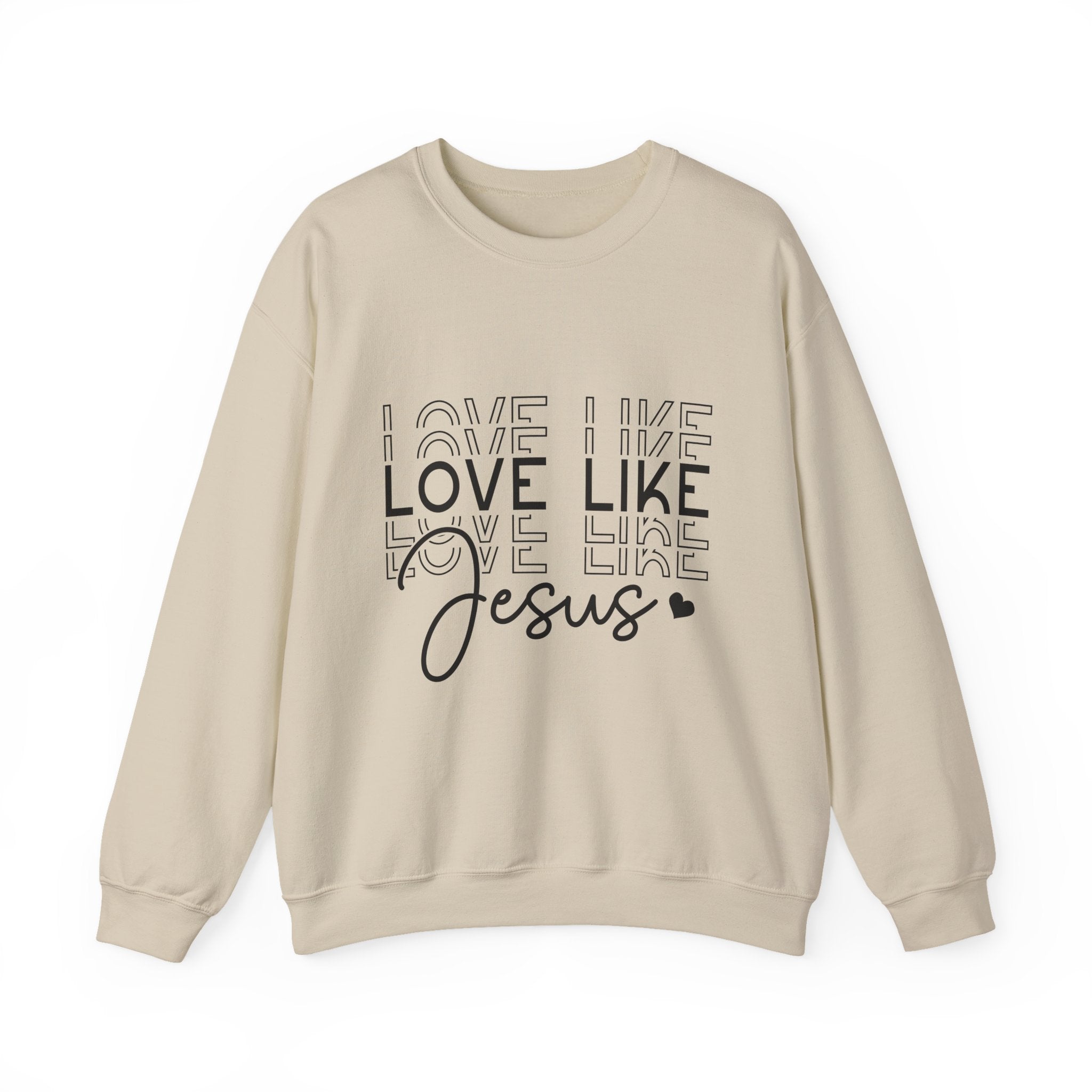 Love Like Jesus Sweatshirt - Unisex Crewneck