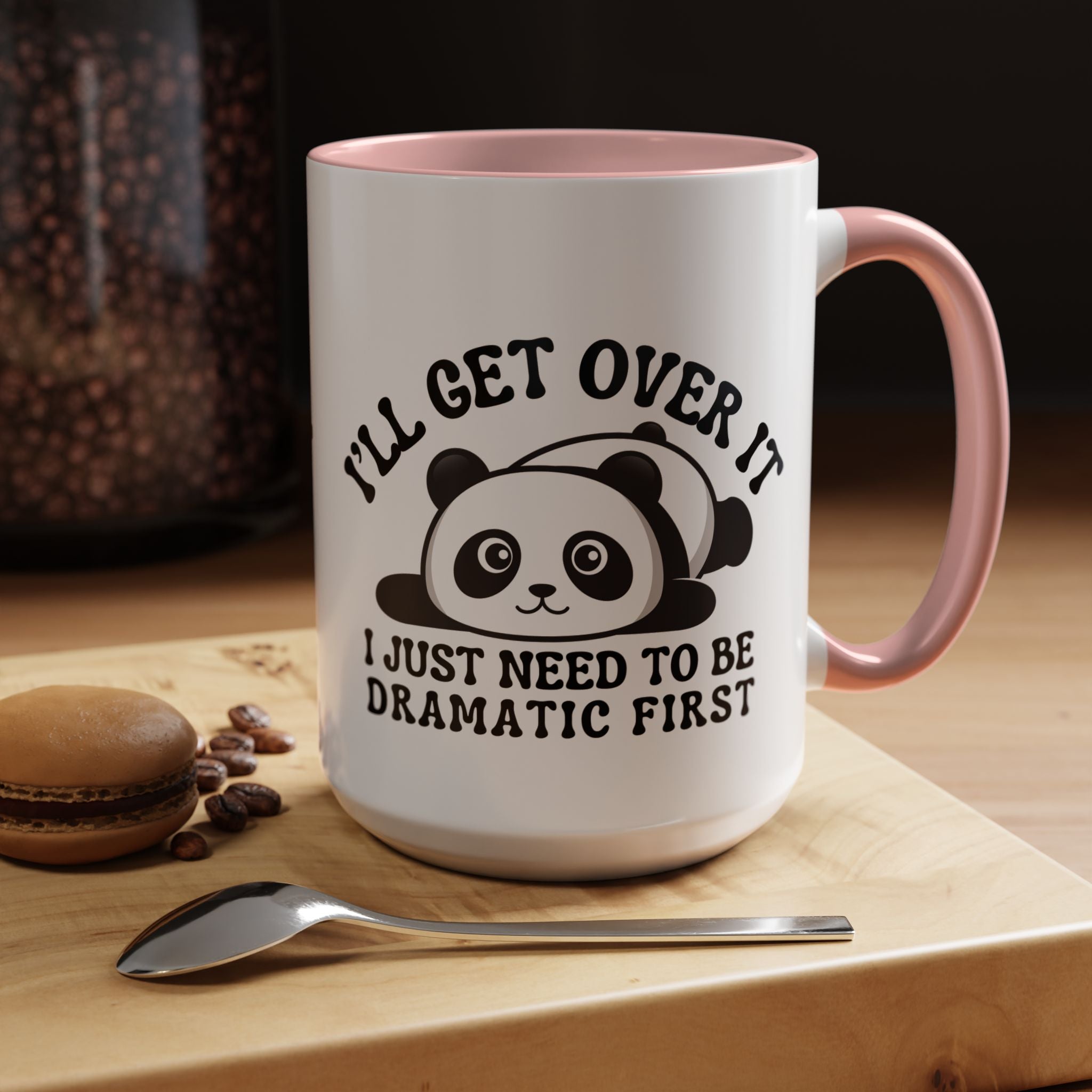 Funny Coffee Mug, Personalized Mug, Cute Panda I'll Get Over ItAccent Cup (11, 15oz), Gift Under 20, White Elephant gift, Drama Queen Cup