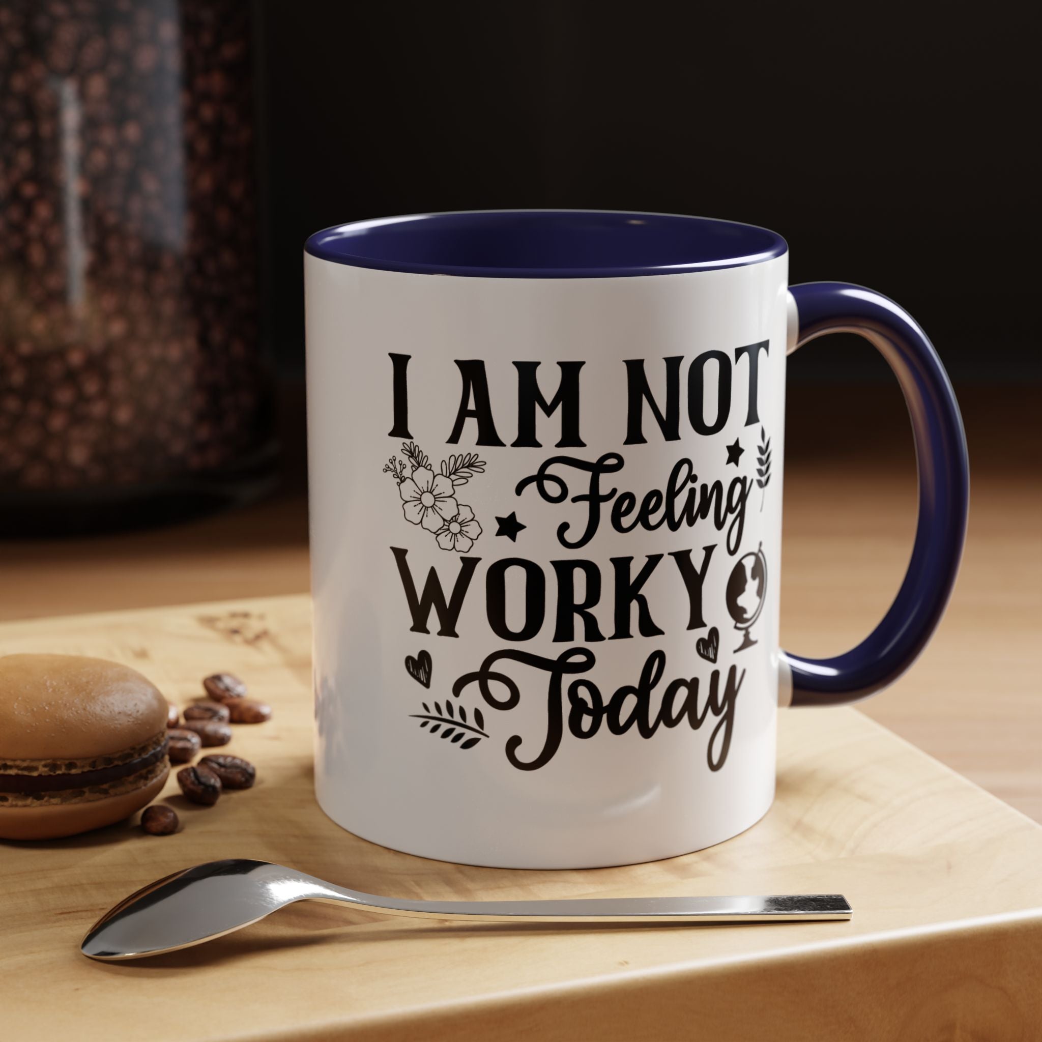 Funny Coffee Mug, Personalized Mug, I am Not Feeling Worky Today, Accent Cup (11, 15oz), Gift Under 20, White Elephant Gift