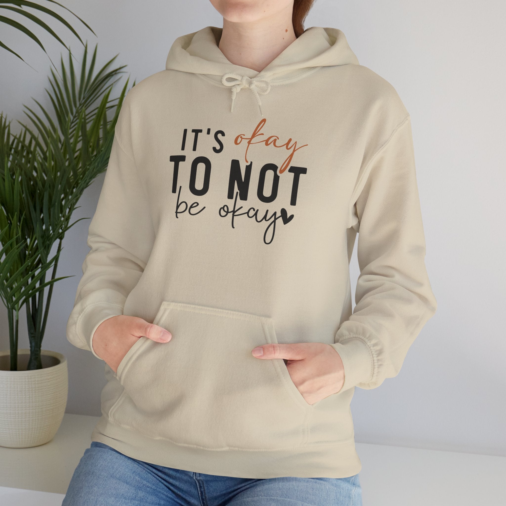 Hoodie — "It's Okay to Not Be Okay" Comfort Mental Health Awareness Pullover
