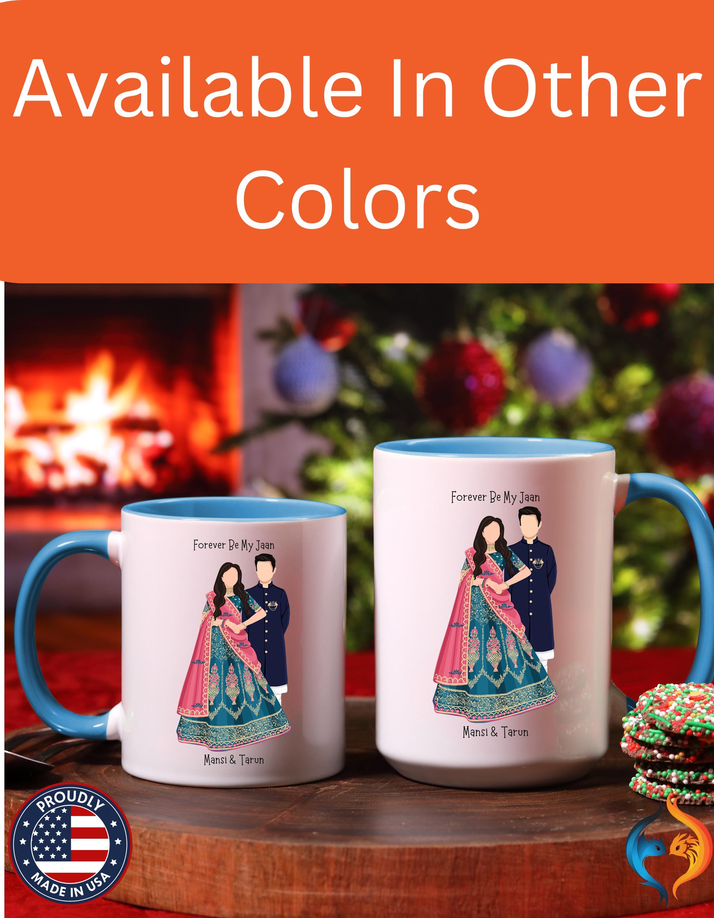 Personalized Mug, Forever Be My Jaan India Desi Couples Accent Cup 11/15oz, Anniversary Wedding Valentines Romantic, V-Day Mug, Couples Gift