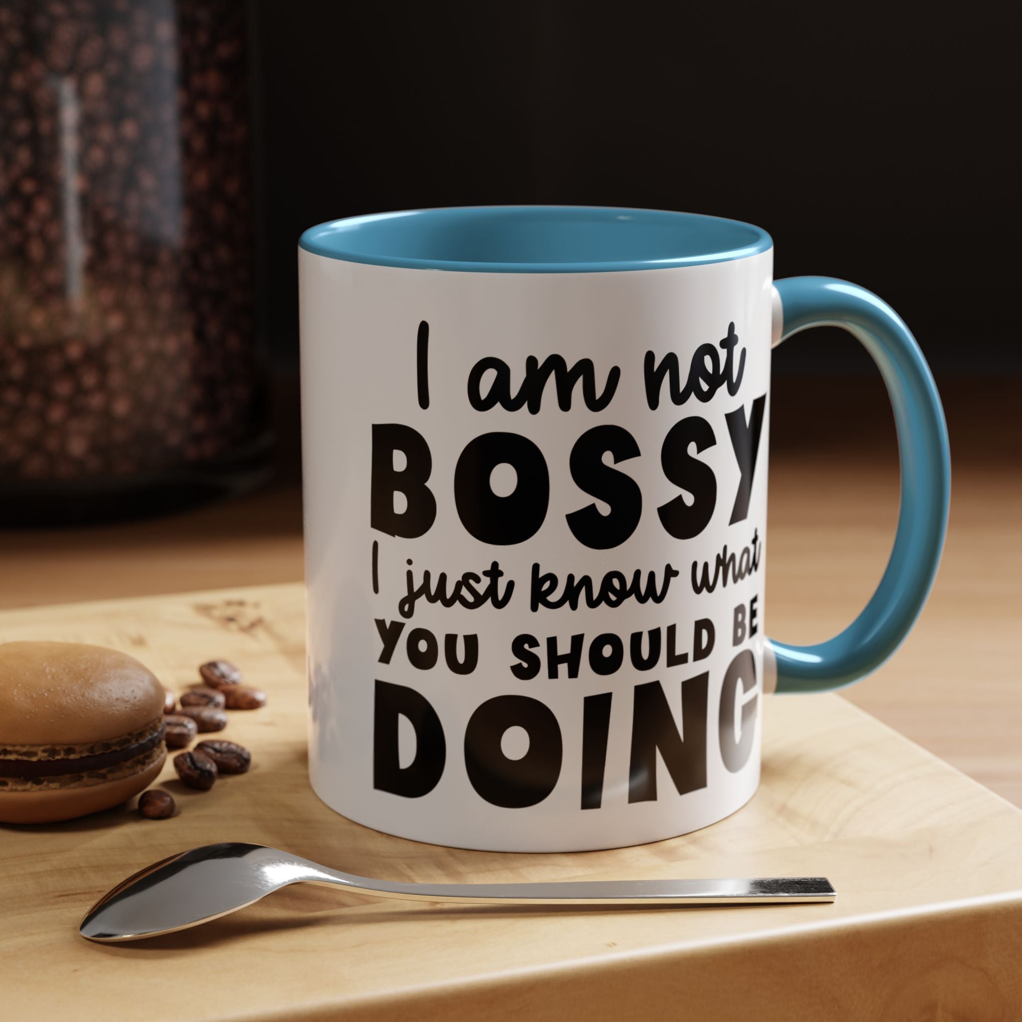 Funny Coffee Mug, Personalized Mug, I am Not Bossy, Just Know What You Should Be Doing, Accent Cup (11, 15oz), Gift Under 20, White Elephant