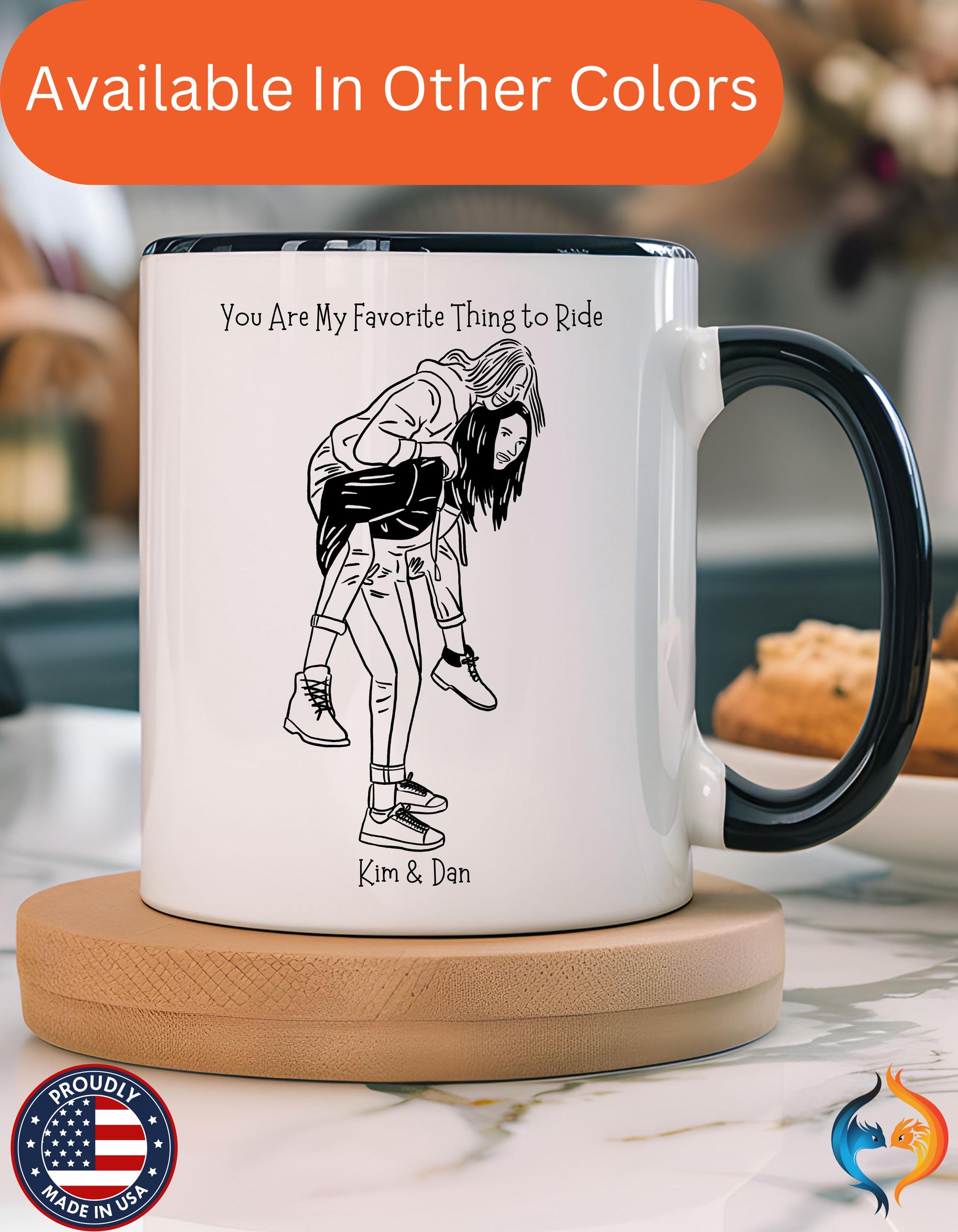 Dirty Valentine Gift, Personalized Mug, You Are My Favorite Thing To Ride Accent Cup 11/15oz, Anniversary Romantic, V-Day Mug, Couples Gift