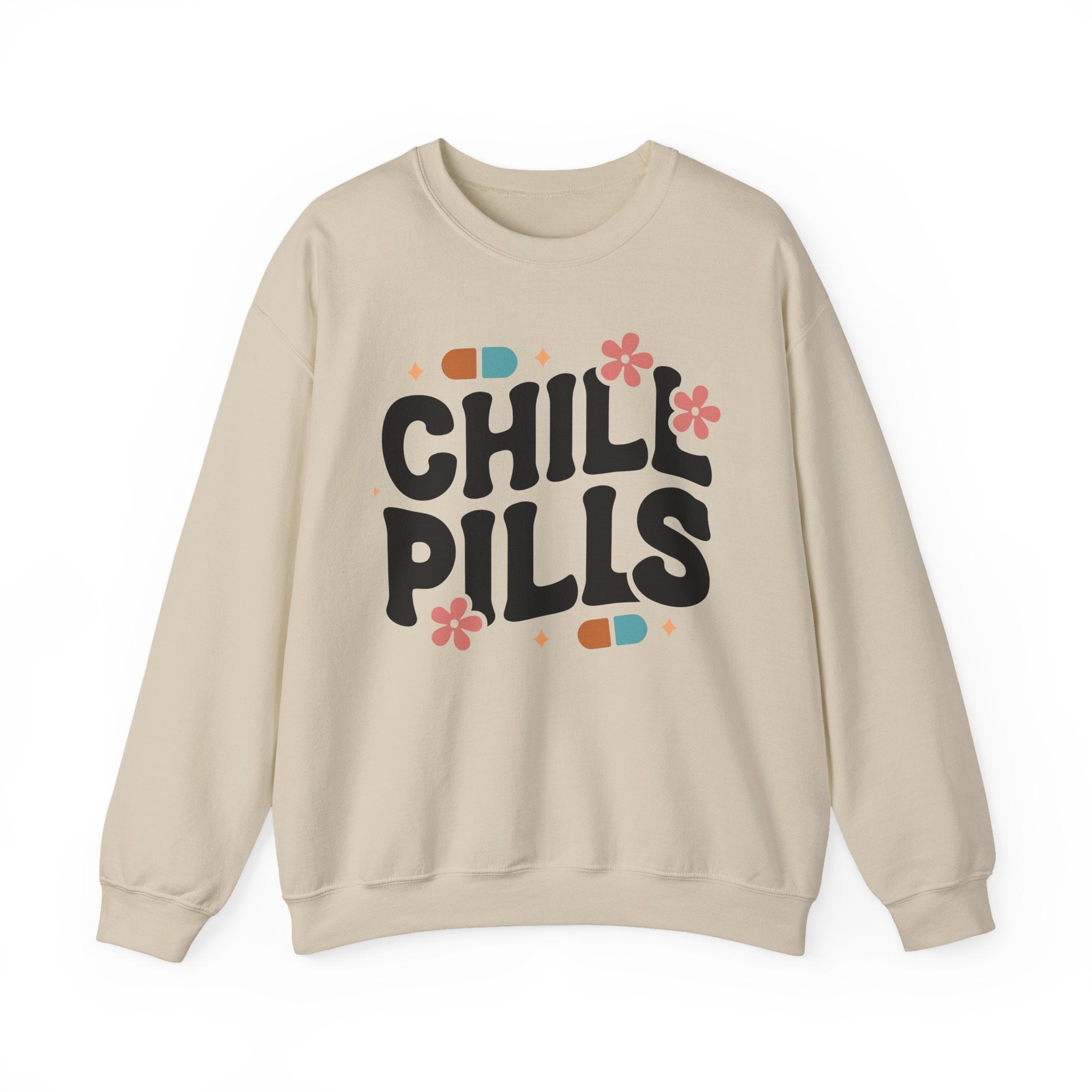 Chill Pills Sweatshirt