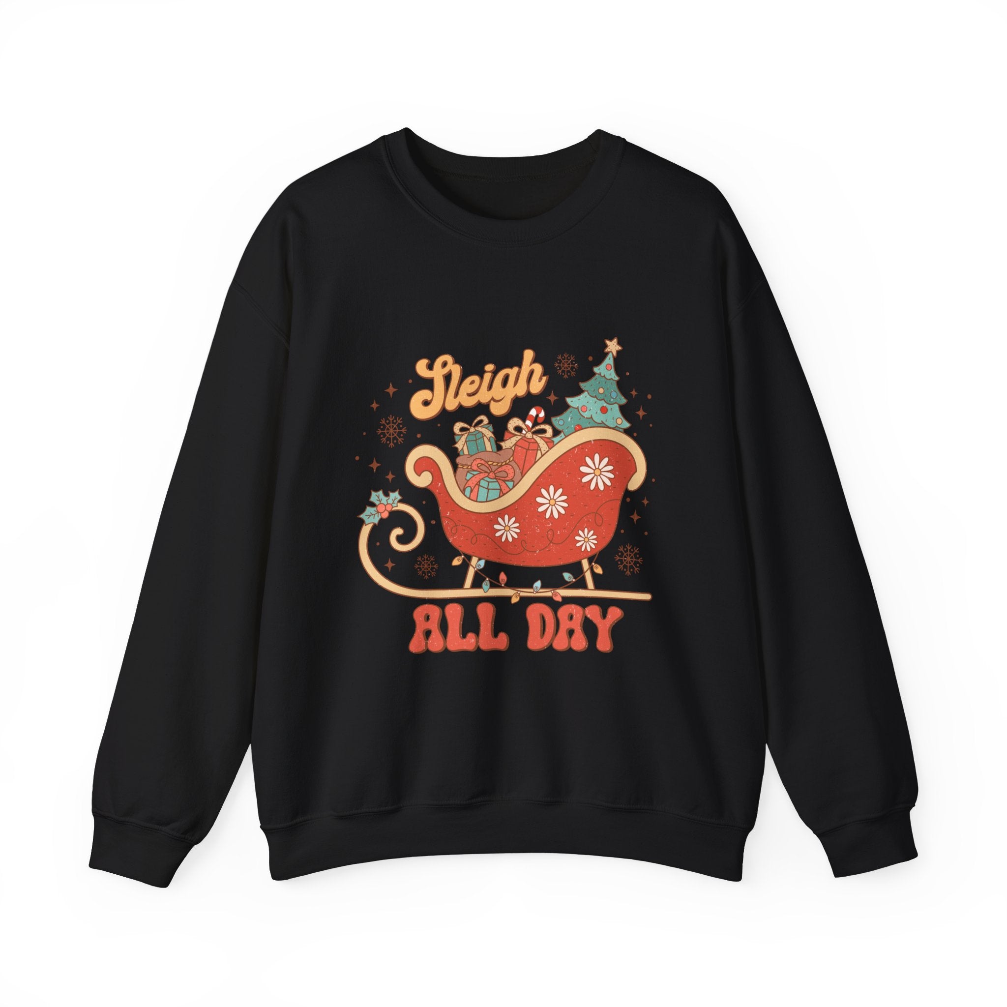 Sleigh All Day Crewneck Sweatshirt
