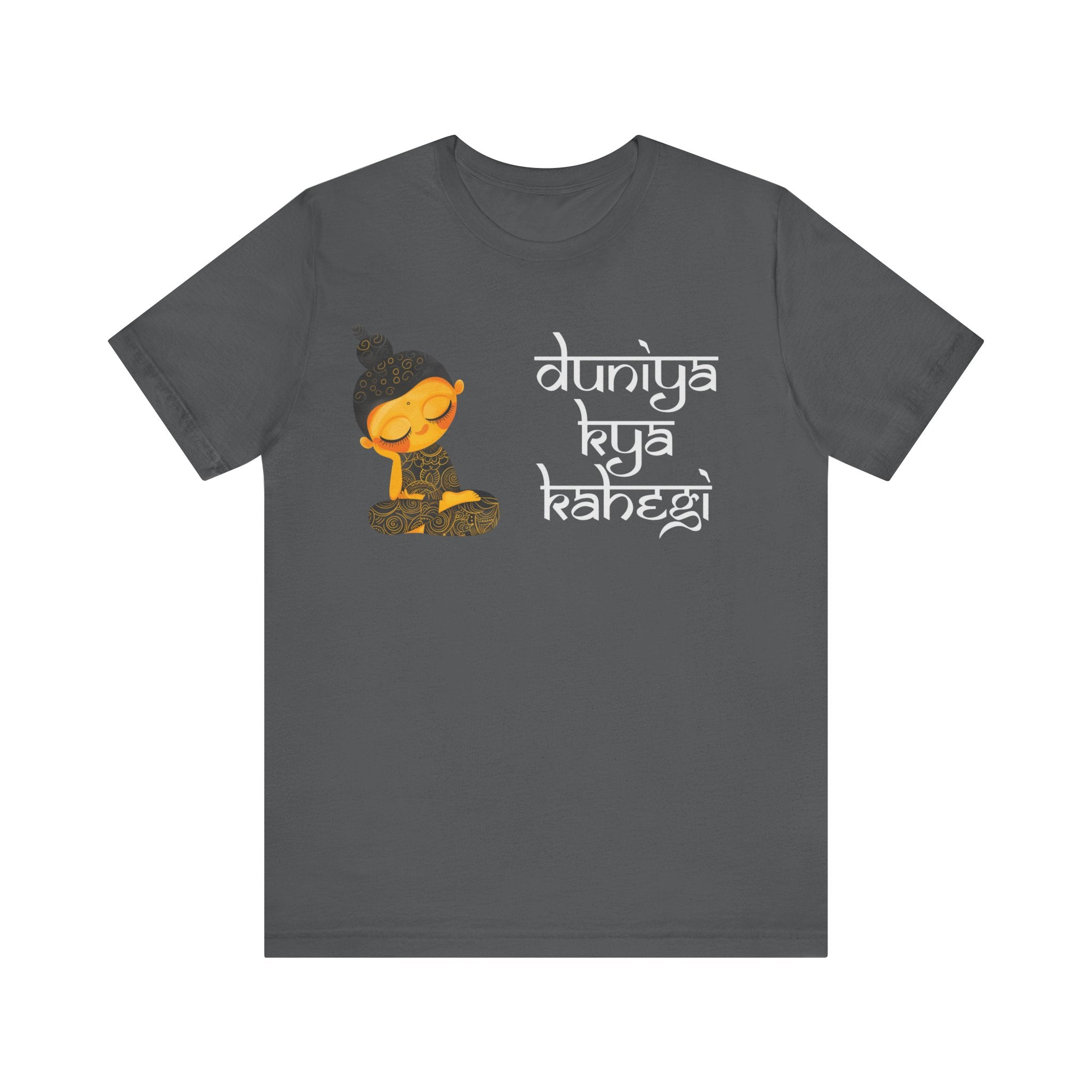 Duniya Kya Kahegi Desi Funny Tshirt/T-shirt Unisex Jersey  Tee