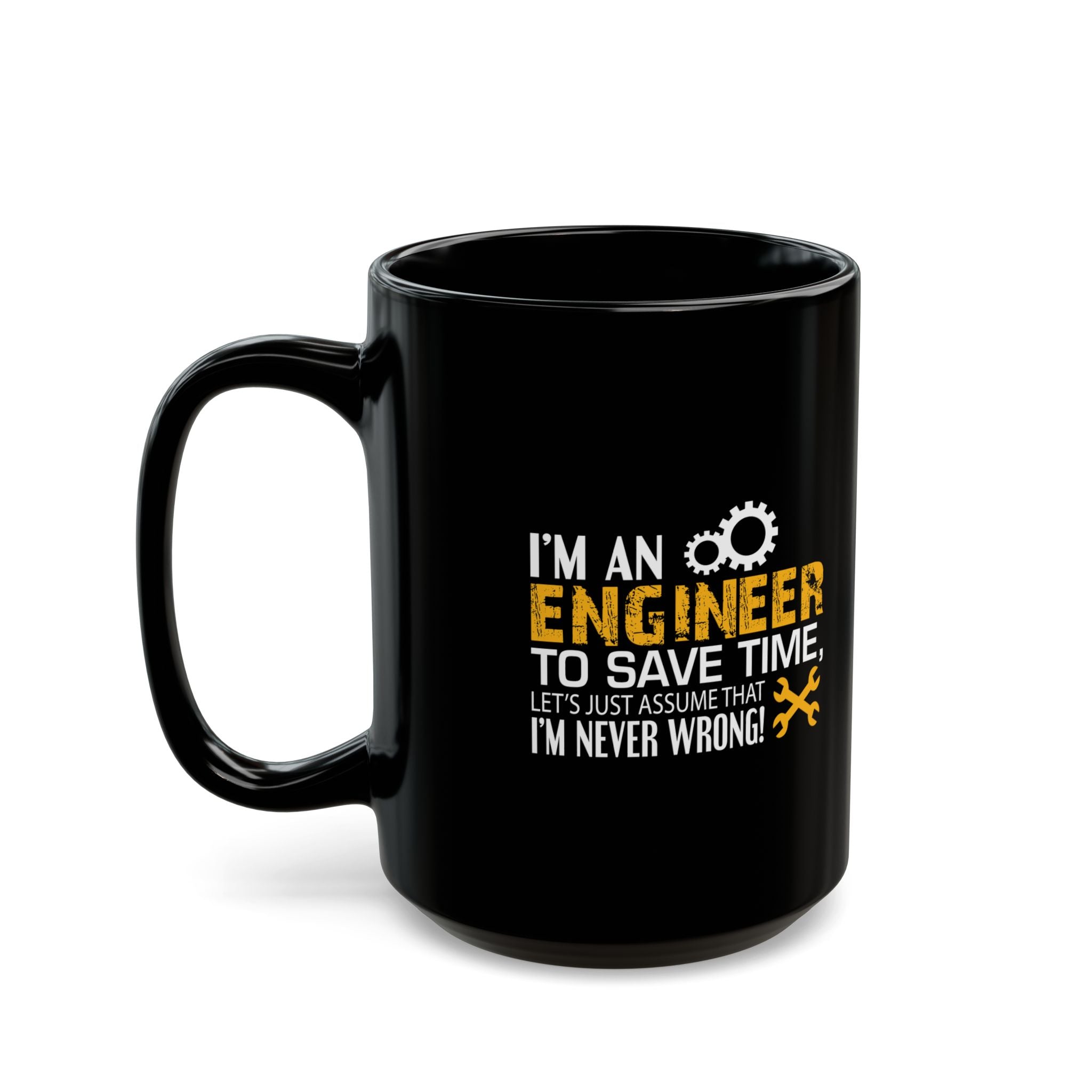 Funny Engineer Mug - Perfect Gift for Engineers, Coffee Lovers, Office Decor, Birthday, Graduation