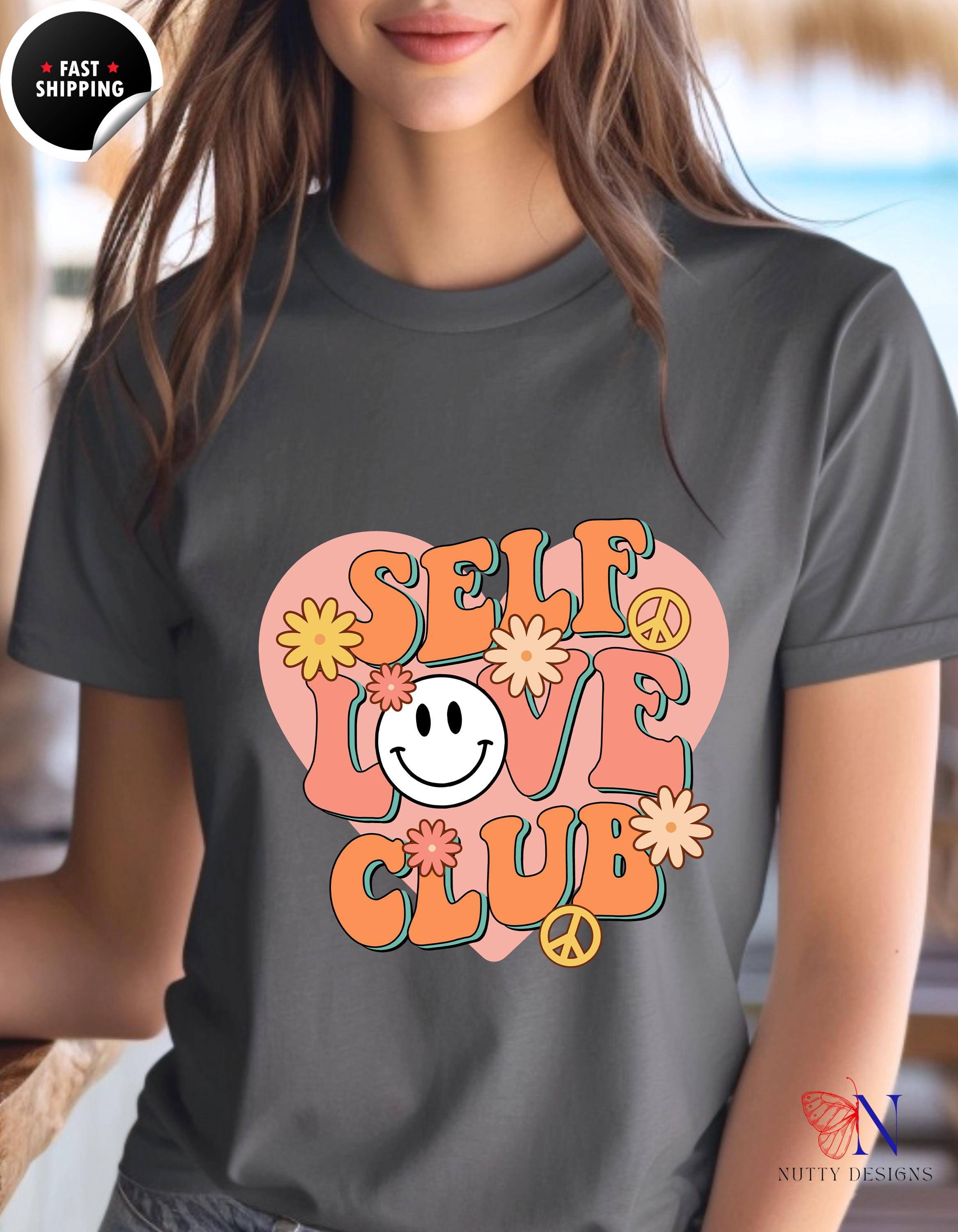 Retro Self Love Club T-Shirt | Vintage Graphic Tee for Self-Care | Trendy Gift for Family & Friends