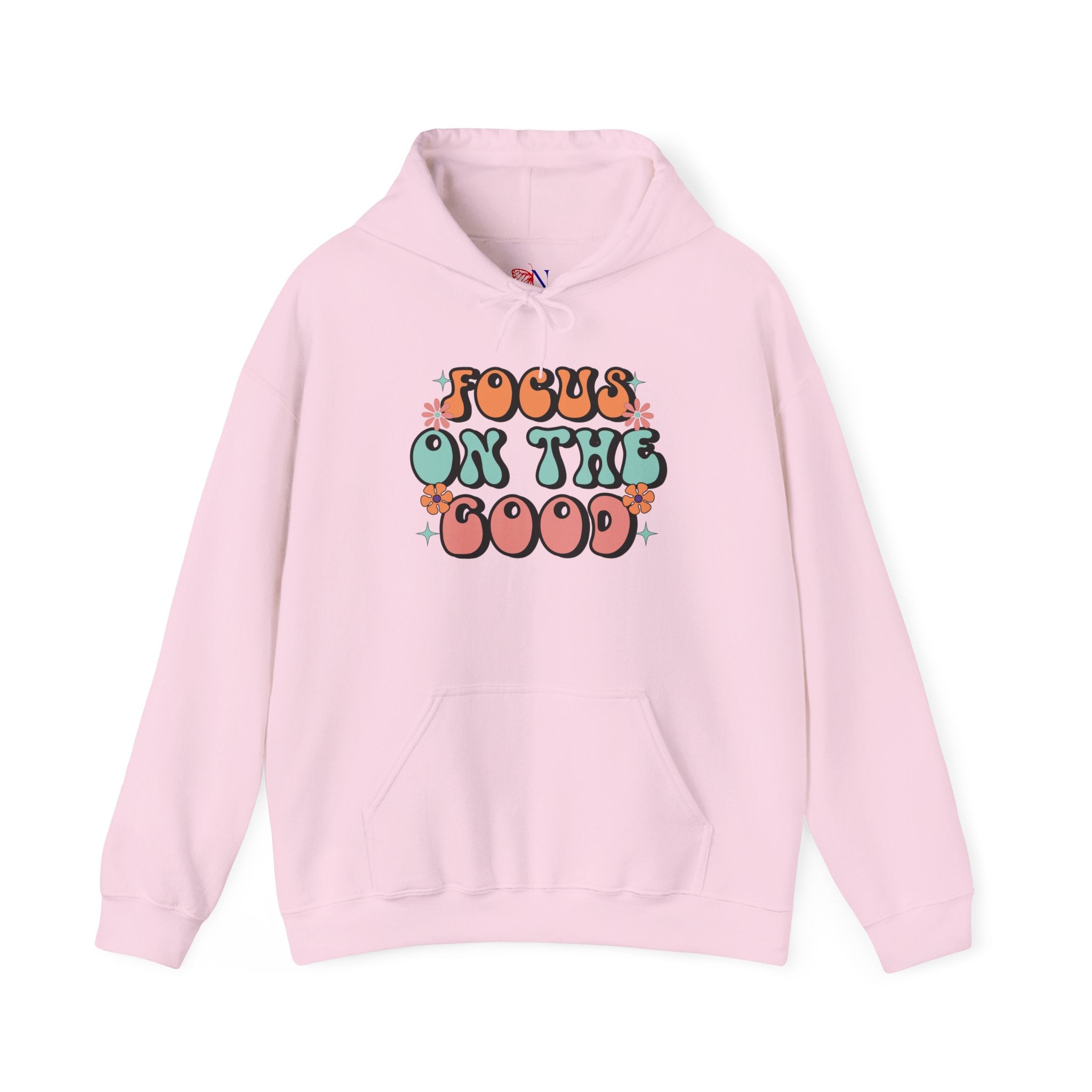Focus On The Good Hoodie — Retro Positive Quote Pullover