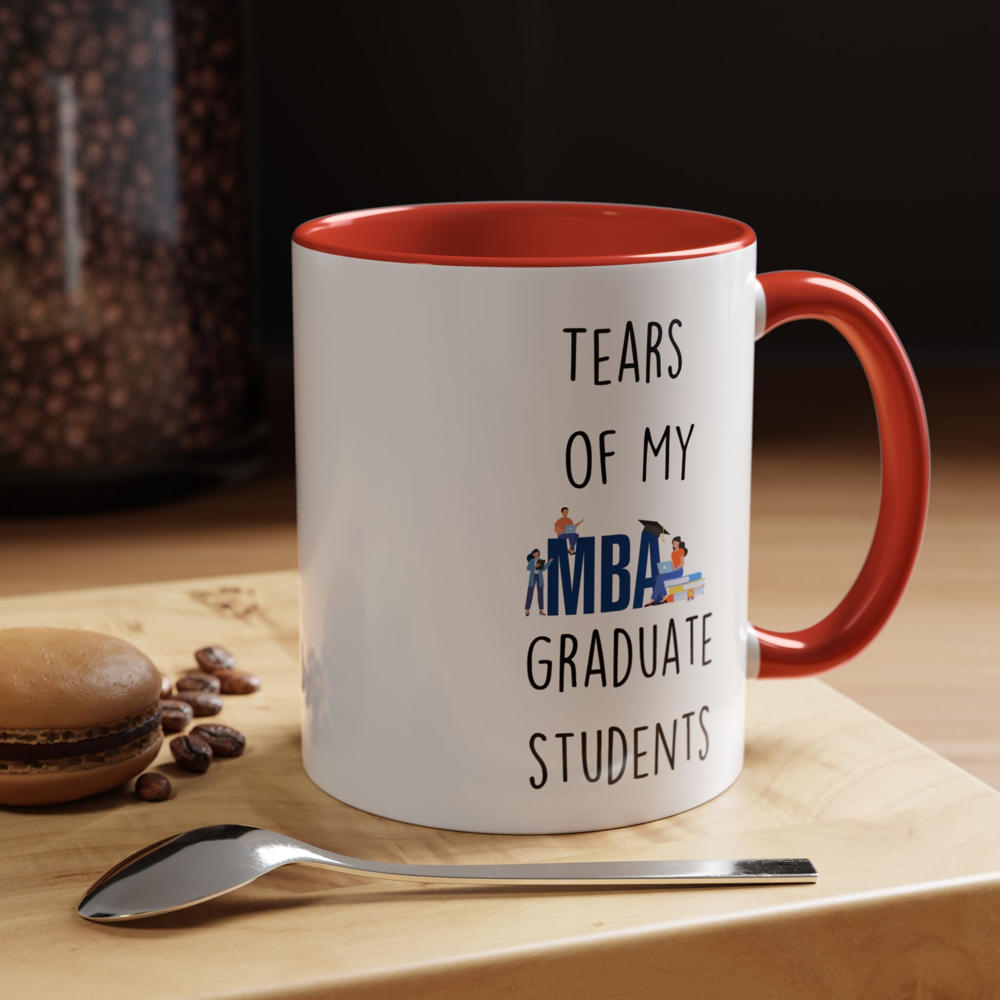 Funny Coffee Mug, Personalized Mug, Tears Of My Graduate Students, Accent Cup (11, 15oz), Sarcastic Mug,  Tea Coffee Cup, Gift Under 20