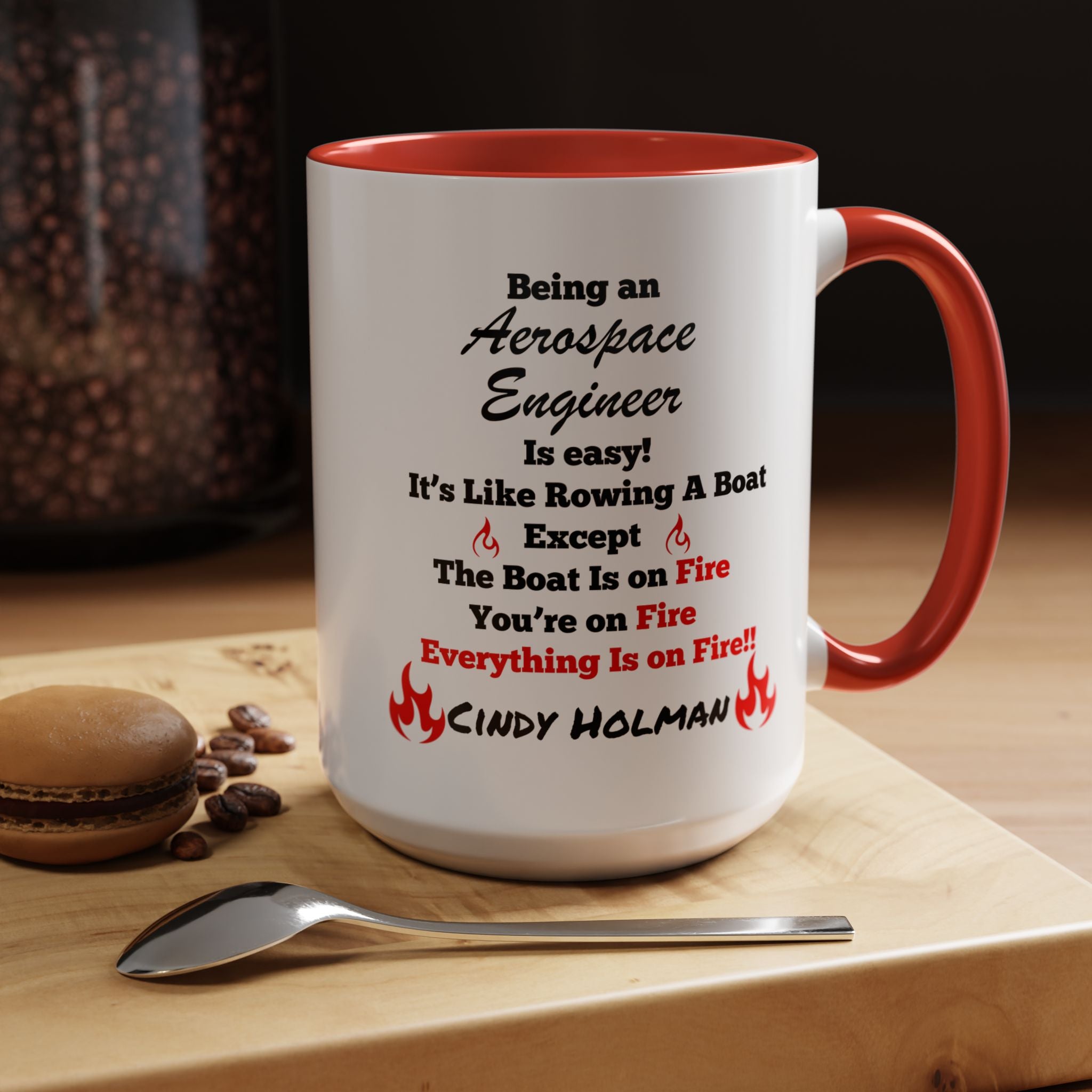 Being An Aerospace Engineer Is Easy Accent Coffee Mug (11, 15oz), Funny Work Mug, Personalized Mug, Gift For Coworker, Team Building Merch