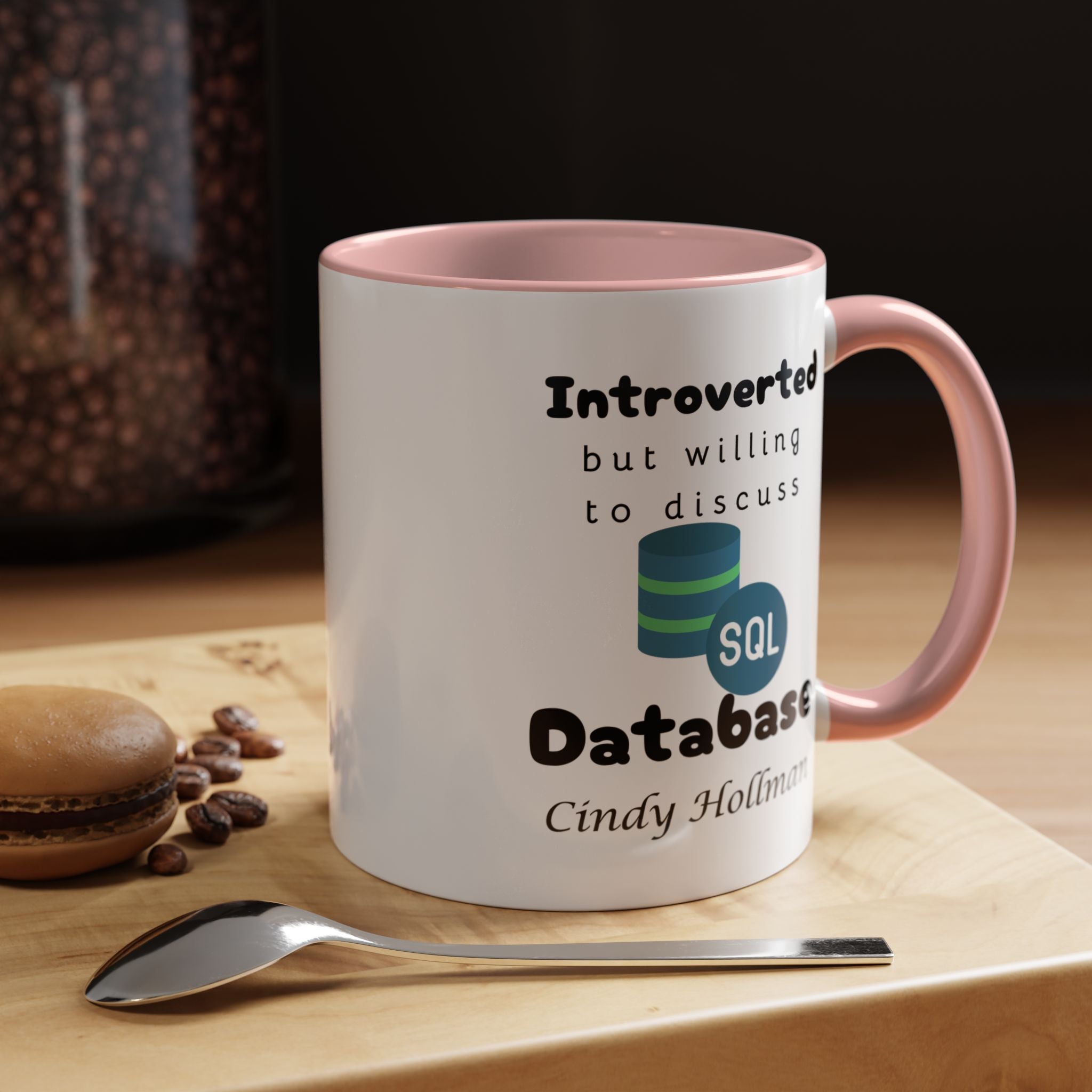 Introverted But Willing To Discuss Database Personalized Accent Coffee Mug (11 and 15oz) For Database Administrators, DBA, IT Geeks, Nerds