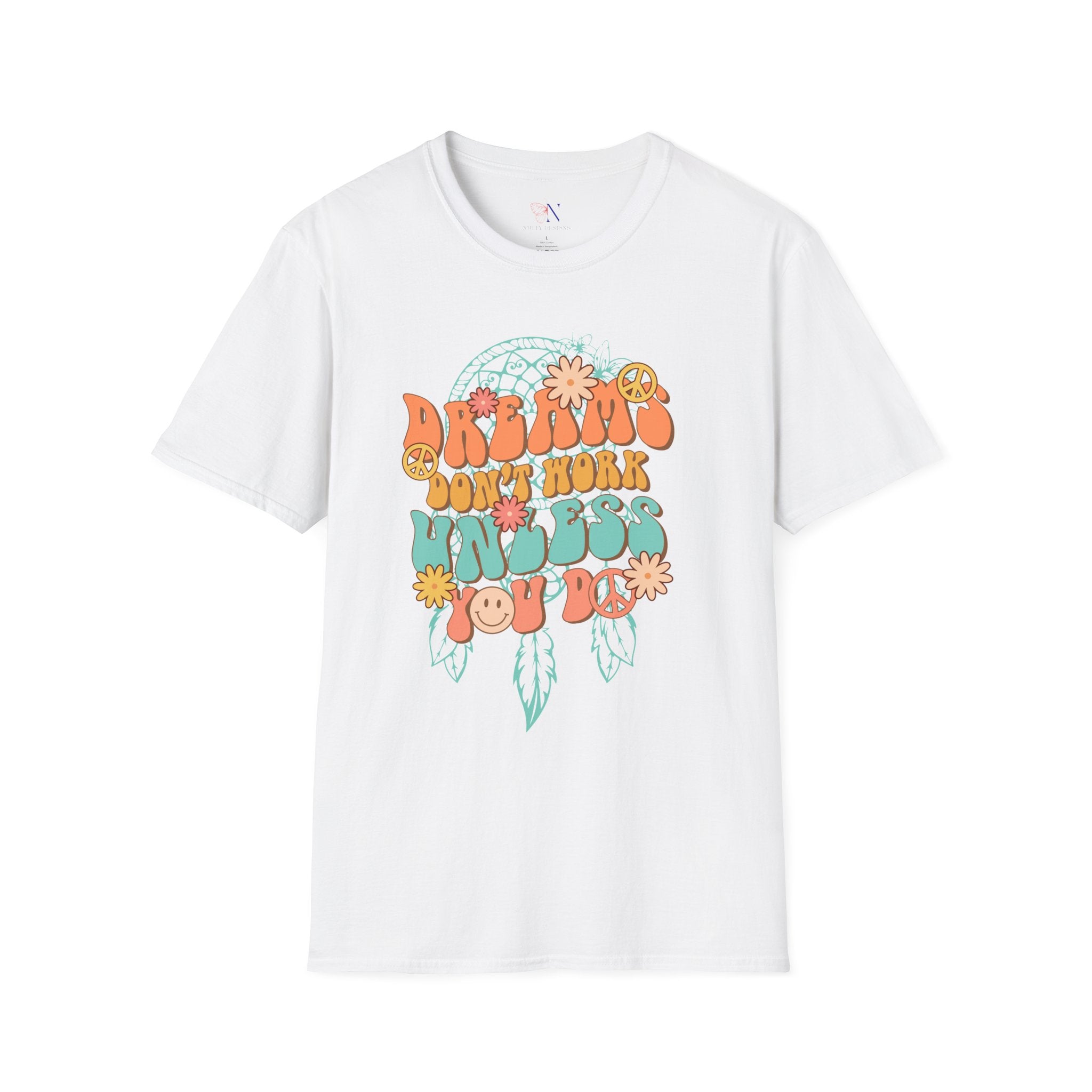Dreams Don't Work Unless You Do tshirt, Motivational tee, Positive vibes T-shirt, Inspirational tee, Encouragement shirt