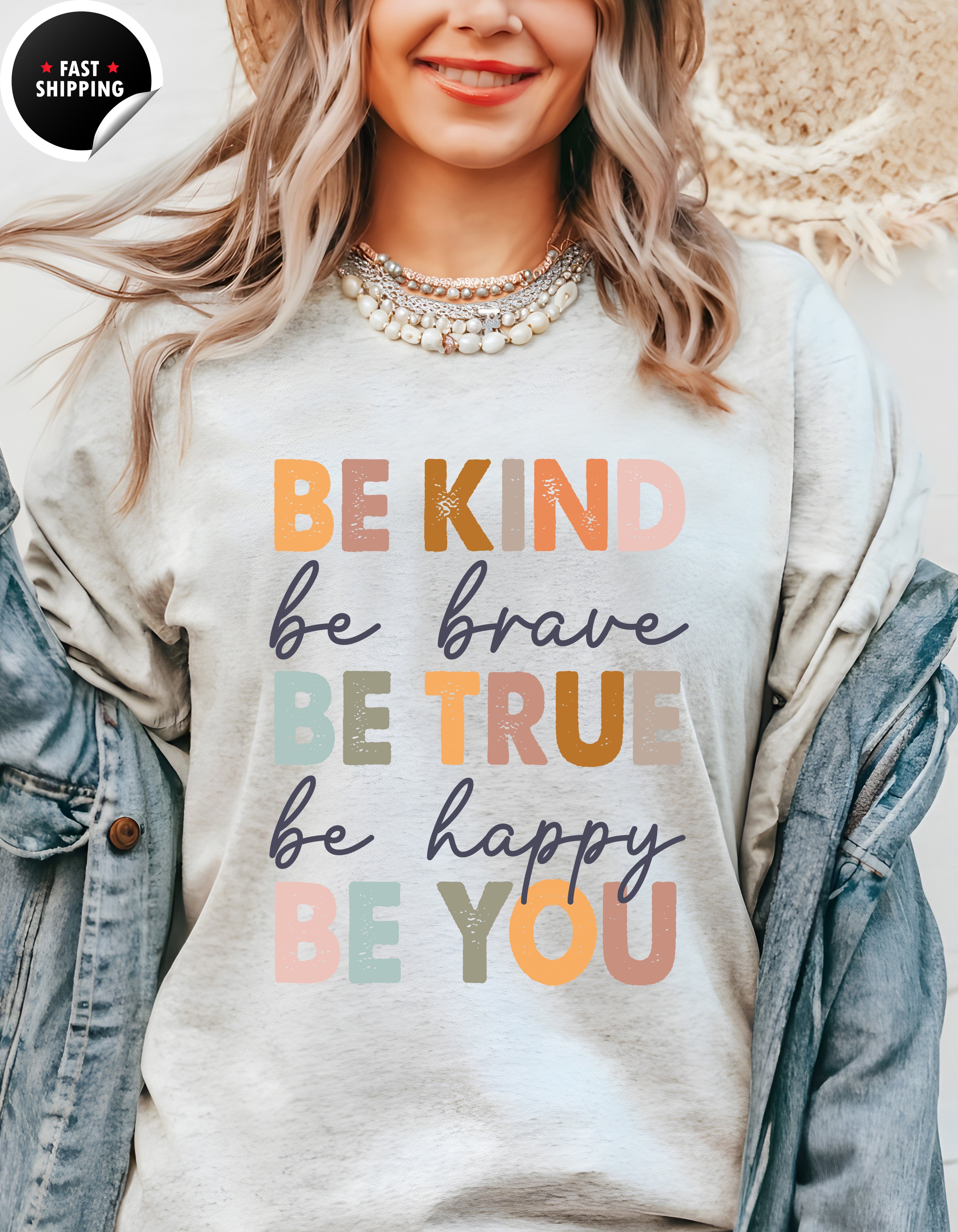 Inspirational 'Be Kind Be Brave Be True Be Happy Be You' Hoodie Product Photo | Nutty Designs