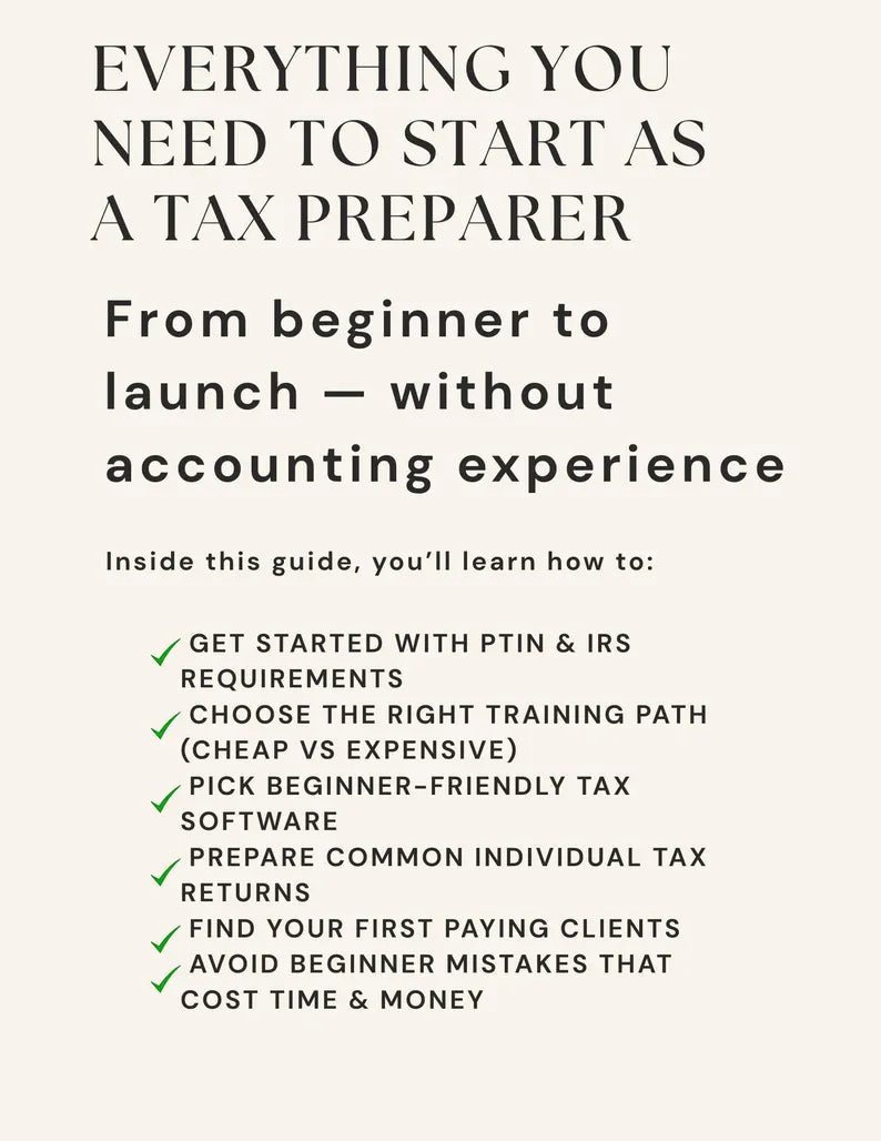 Tax Side Hustle - Become a Certified Preparer (PDF Guide) - Includes Getting PTIN, Clients