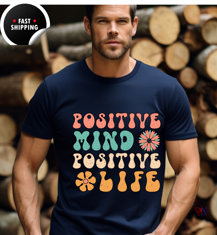 Positive Mind Positive Life — Good Vibes Only Encouraging T-Shirt Lifestyle Mockup | Nutty Designs