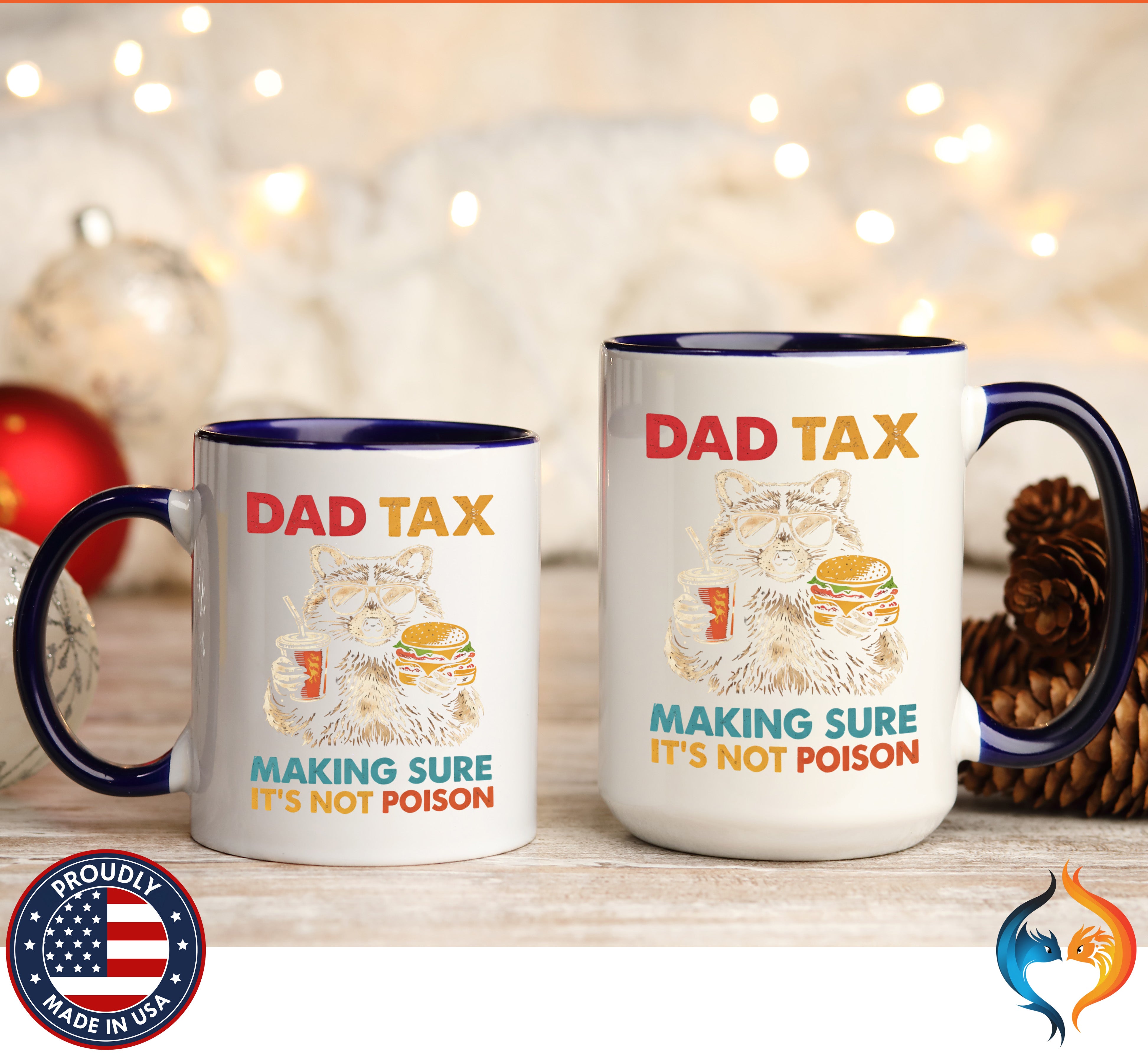 Dad Tax Mug - Funny Dad Gift