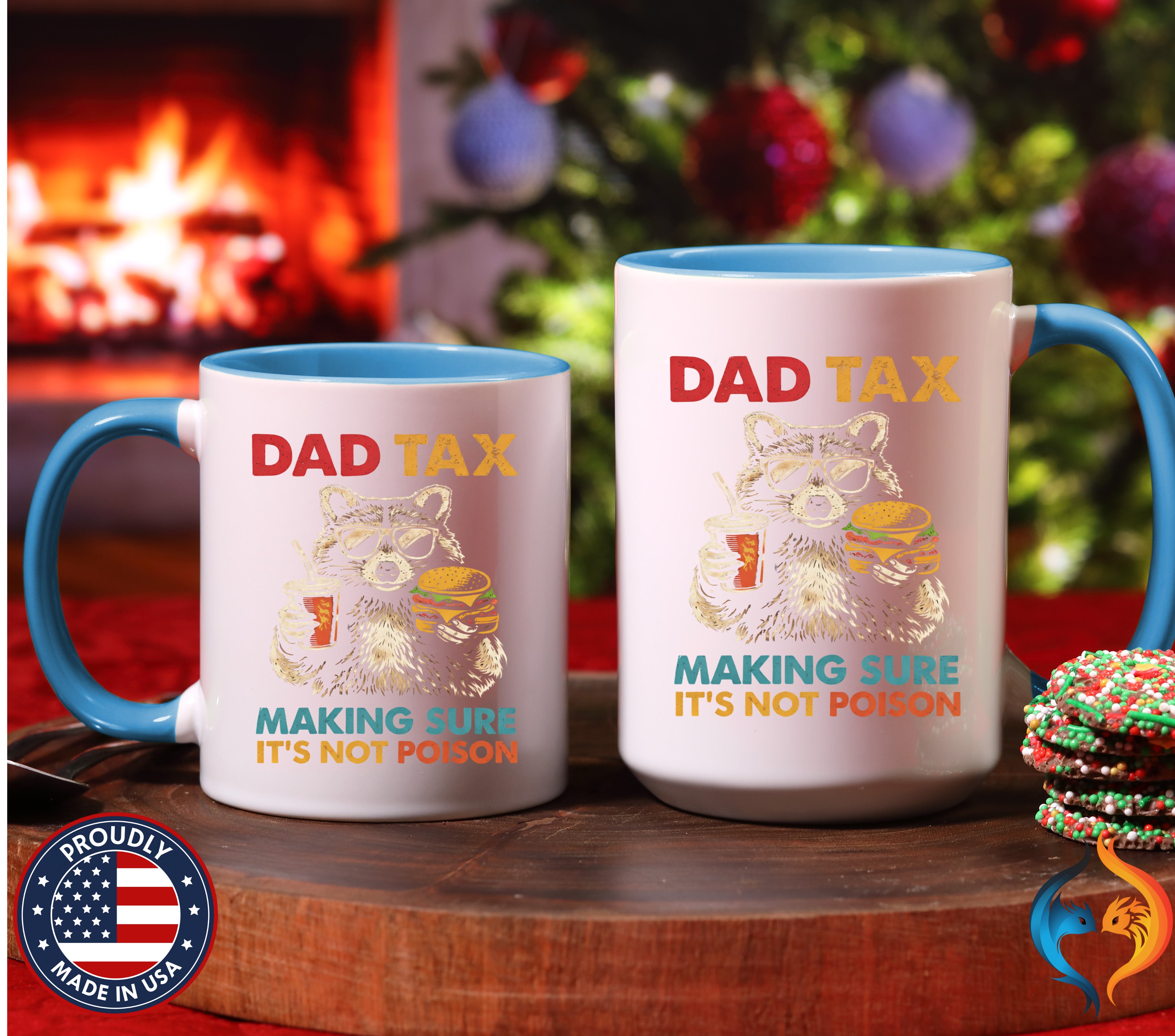 Dad Tax Mug - Funny Dad Gift