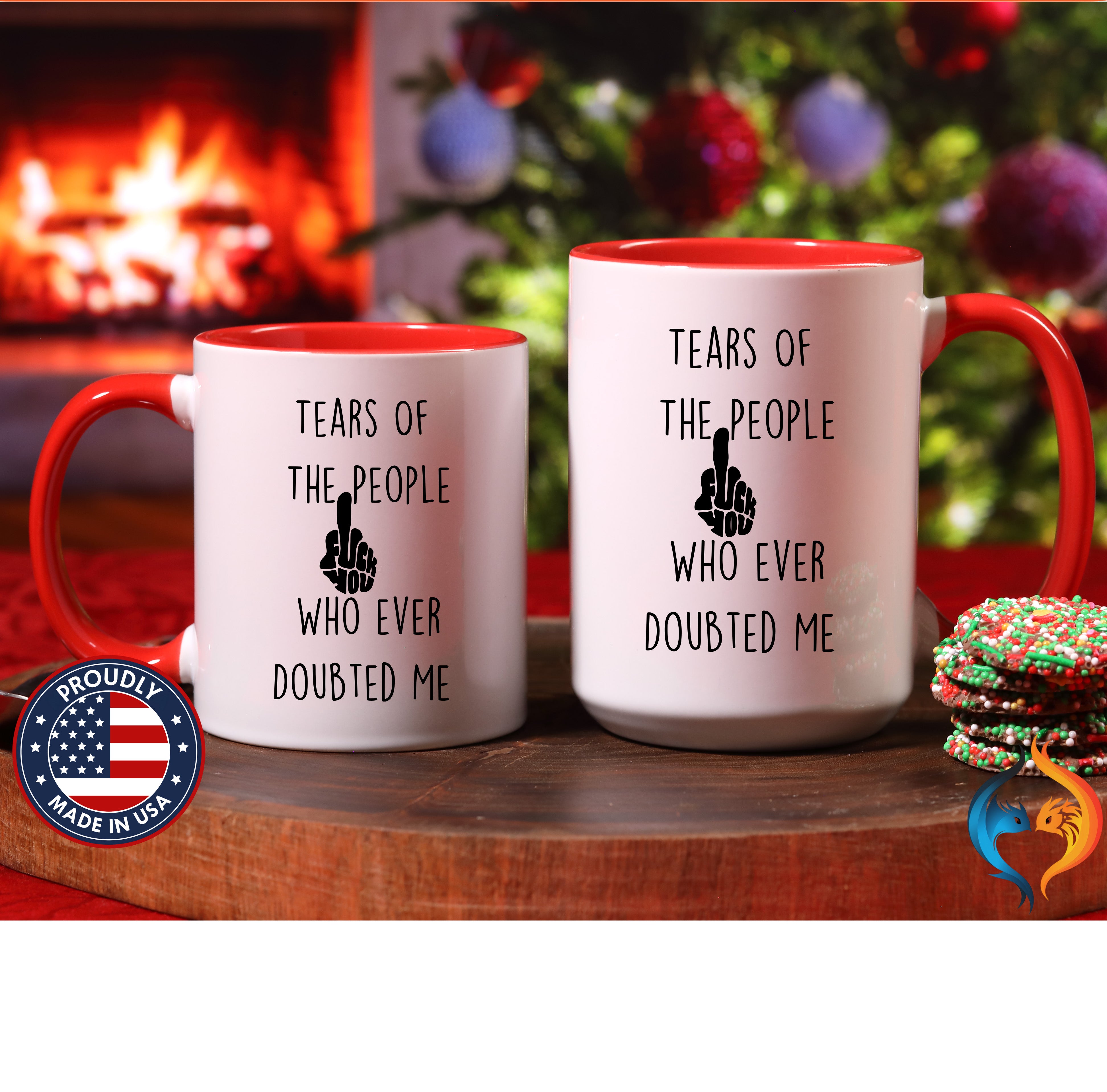 Sarcastic Coffee Mug - Tears of the People Who Ever Doubted Me — view 33